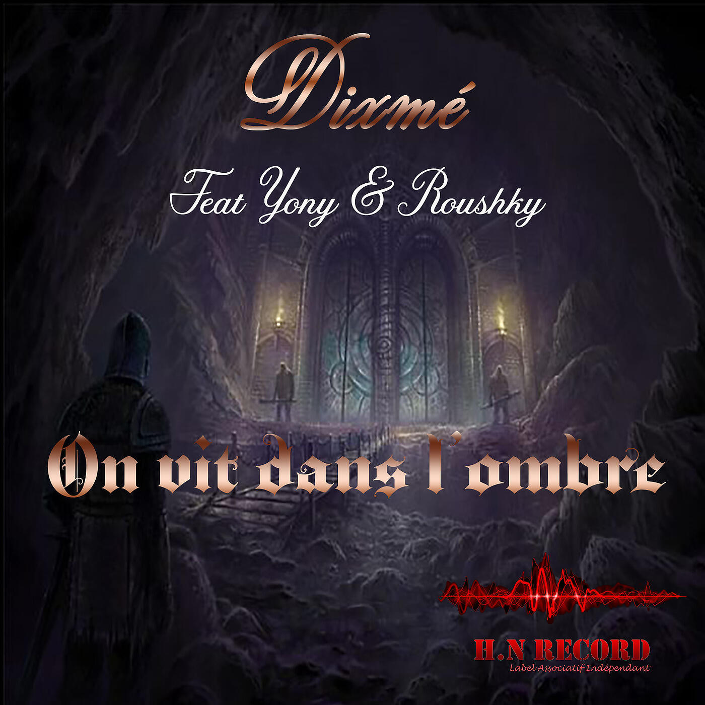Dixmé - On a de la bonne (Remix Rick ROSS & Styles P)