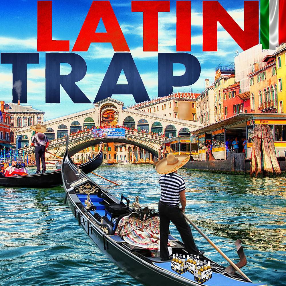 Постер альбома Latin Trap Italia
