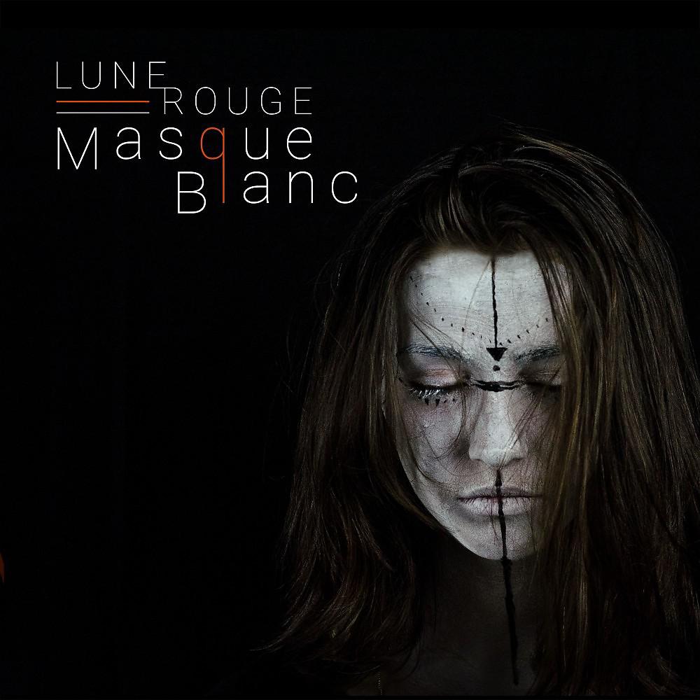 Постер альбома Masque blanc