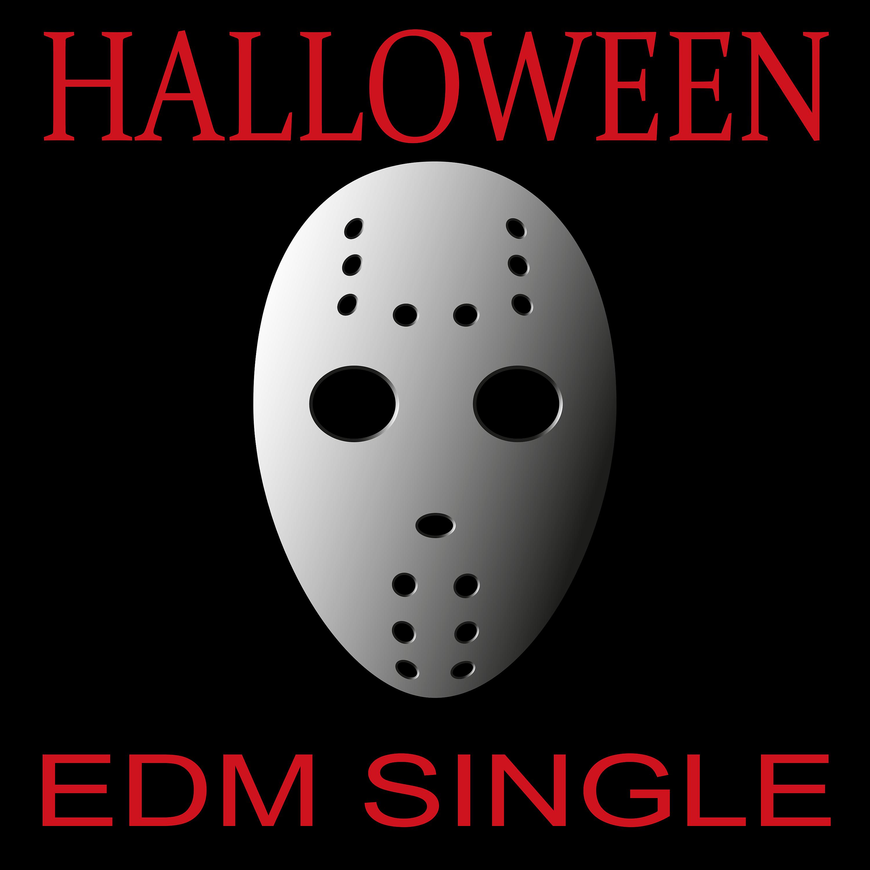 Постер альбома Halloween EDM Single