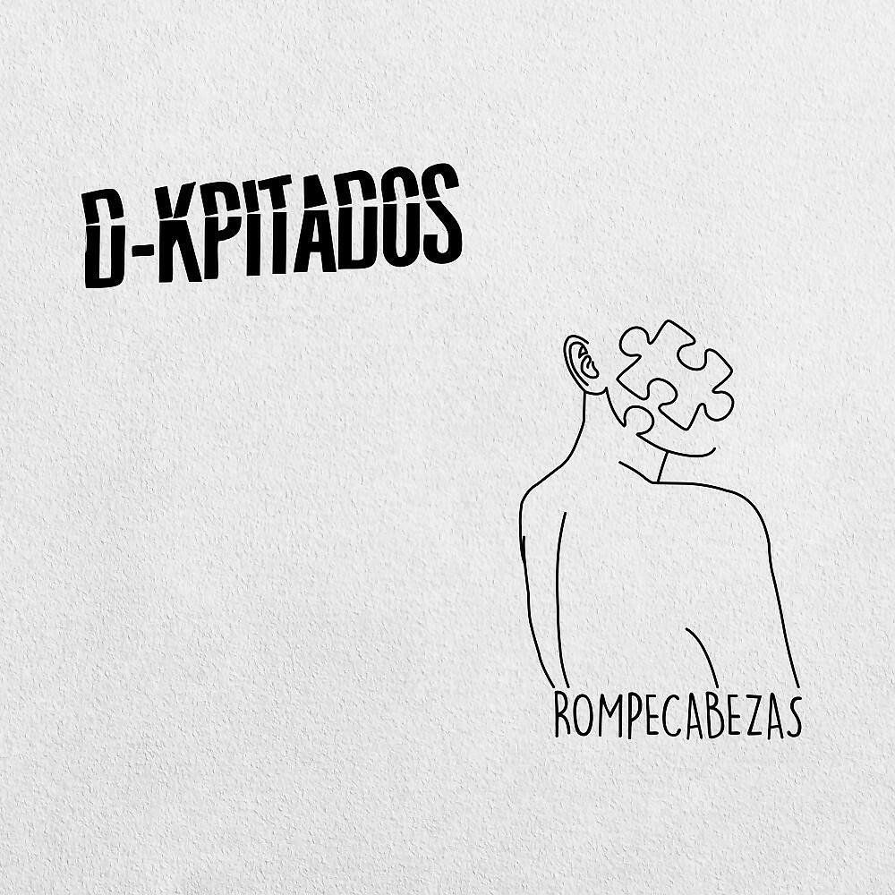 D-kpitados - Lo Imposible