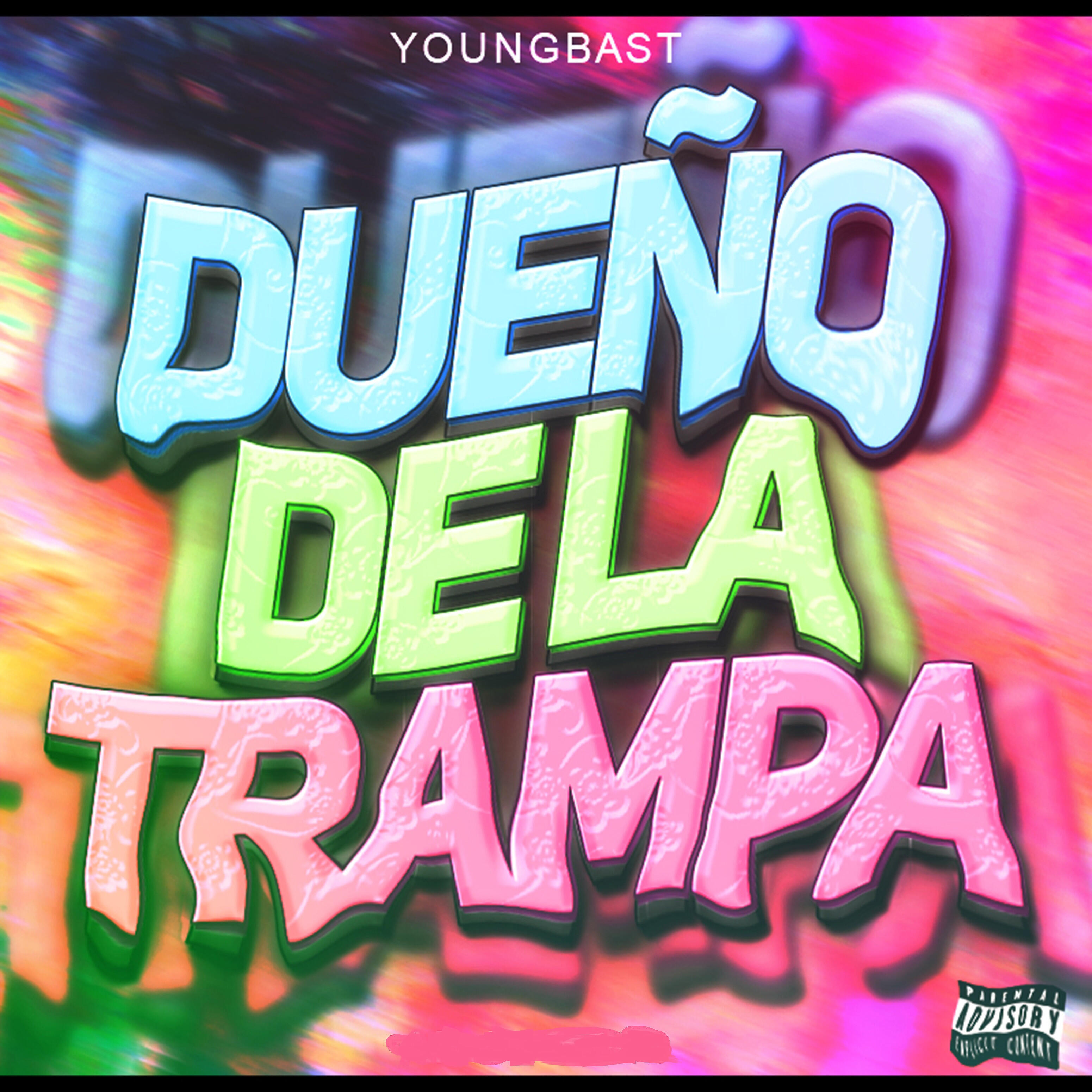 yung bast - Dueño De La Trampa