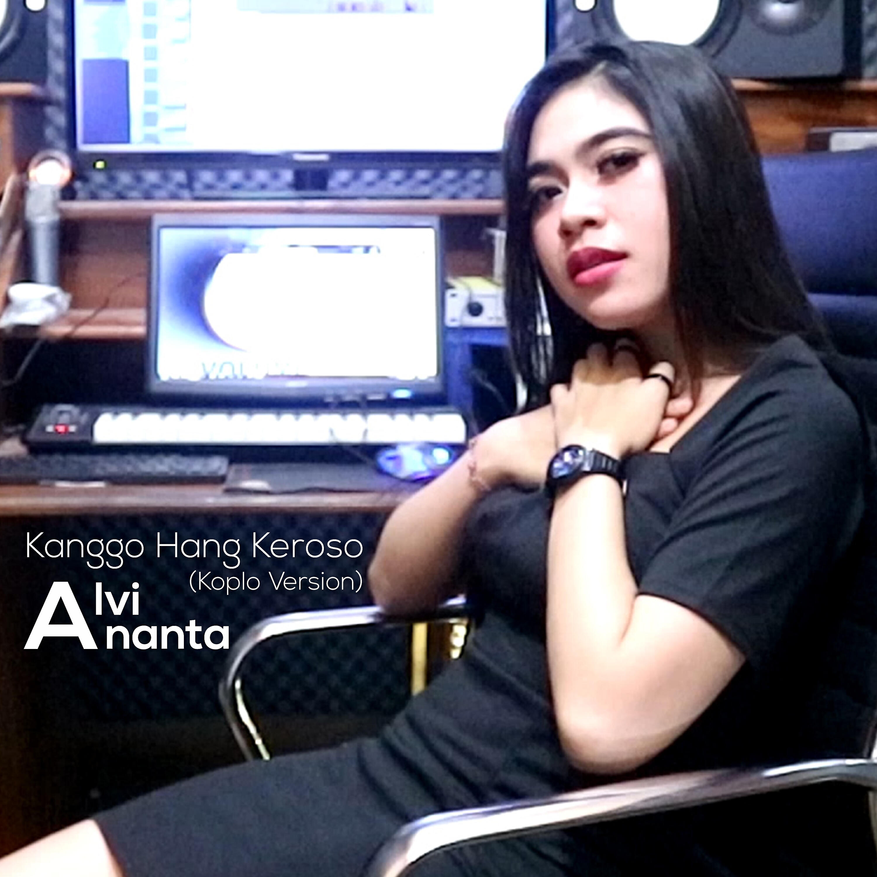 Alvi Ananta - Kanggo Hang Keroso (Koplo Version)