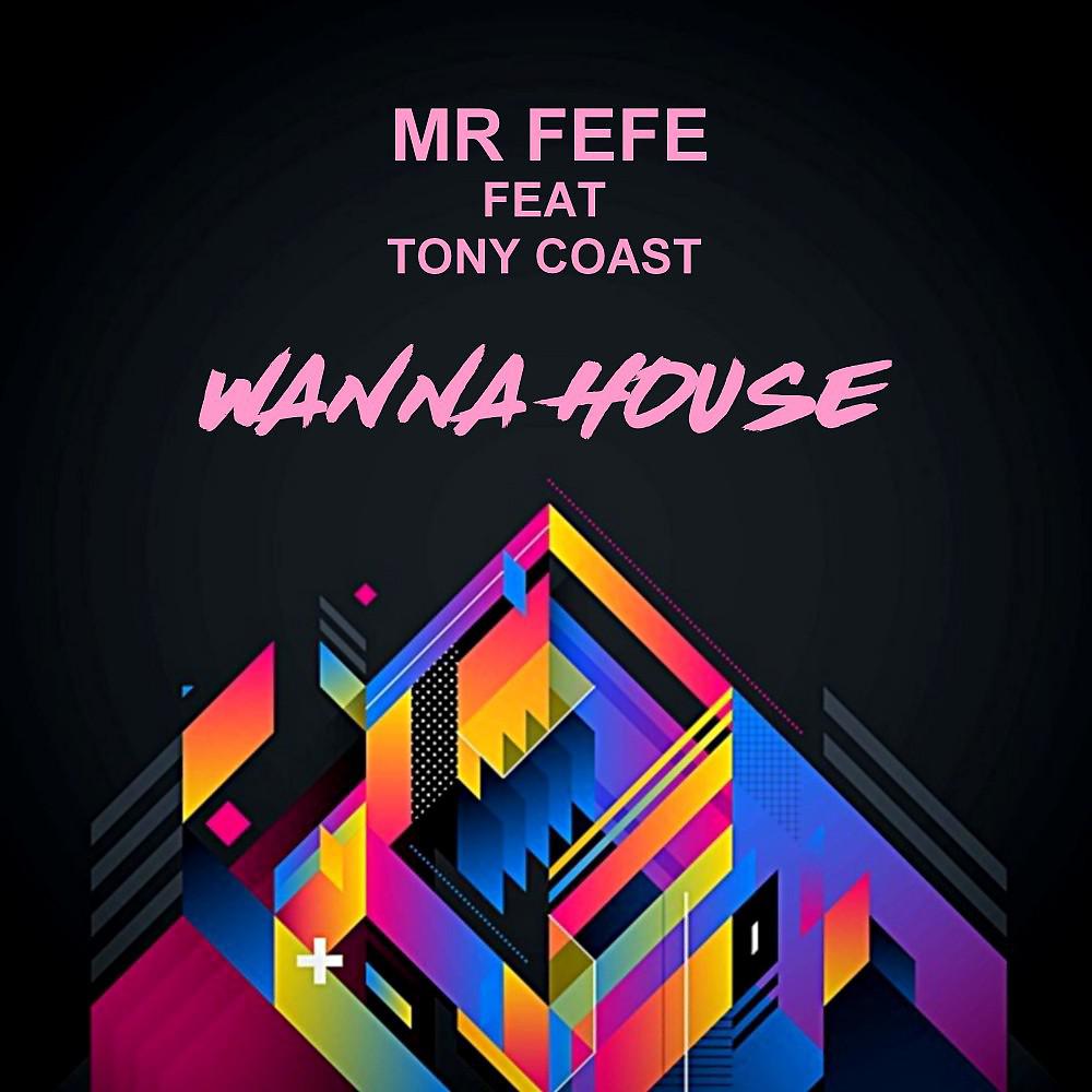 Постер альбома Wanna House
