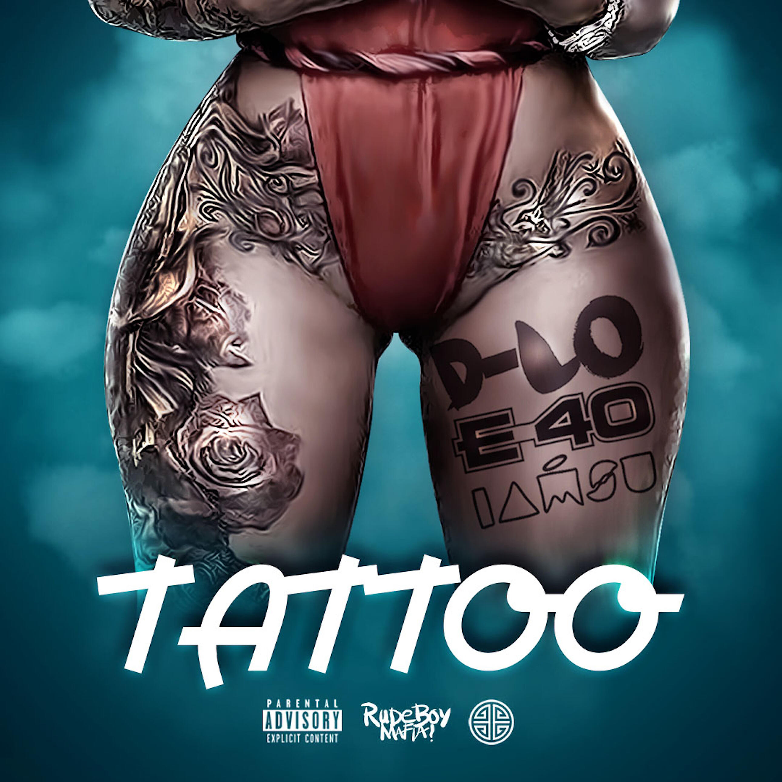 D-LO - Tattoo (feat. E-40 & Iamsu!)