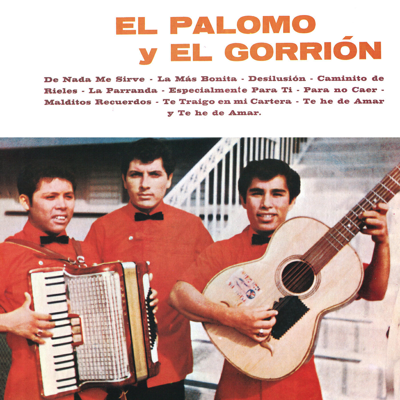El Palomo Y El Gorrion - Te He De Amar Y Te He De Amar
