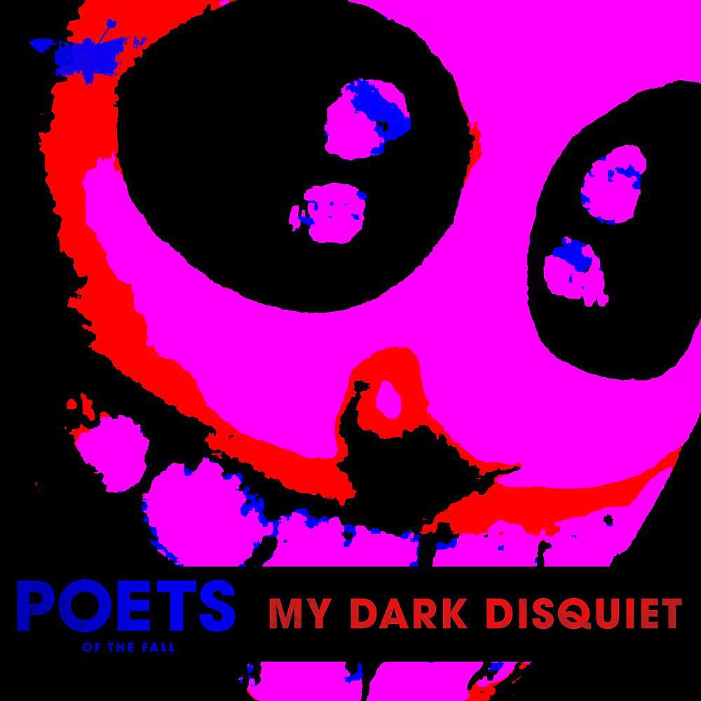 Постер альбома My Dark Disquiet