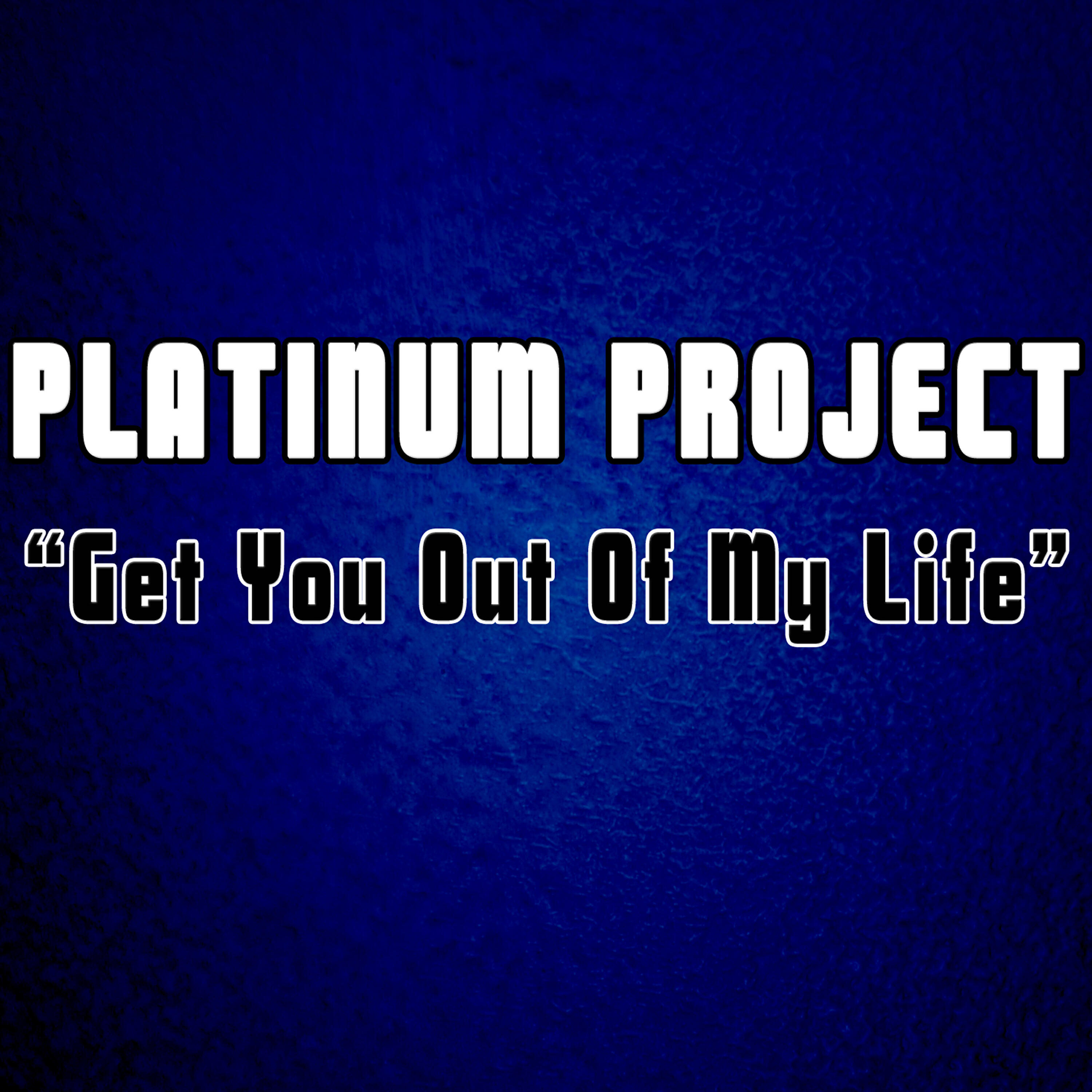 Platinum Project - Get You out of My Life (Kei Kohara Extended Mix)