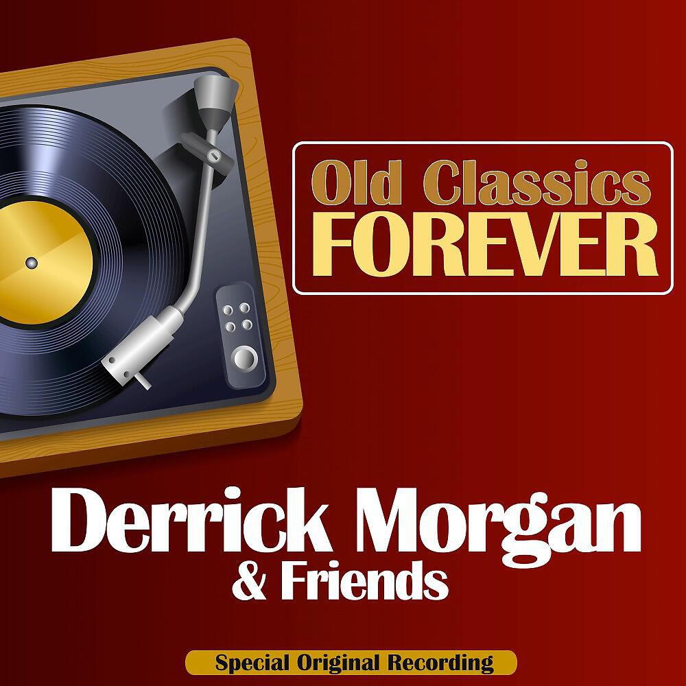 Derrick Morgan - Going Down to Canaan