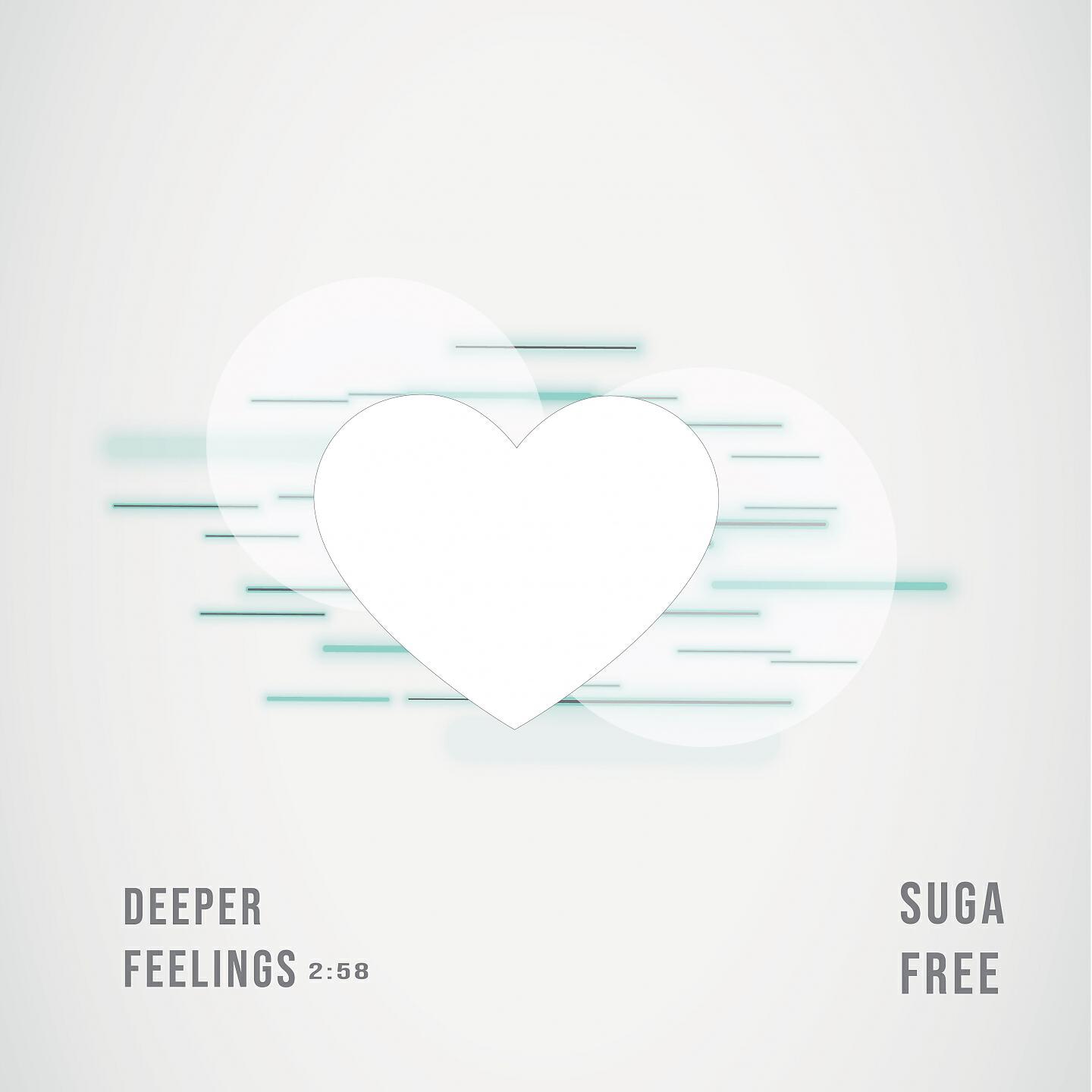 SugaFree - Deeper Feelings