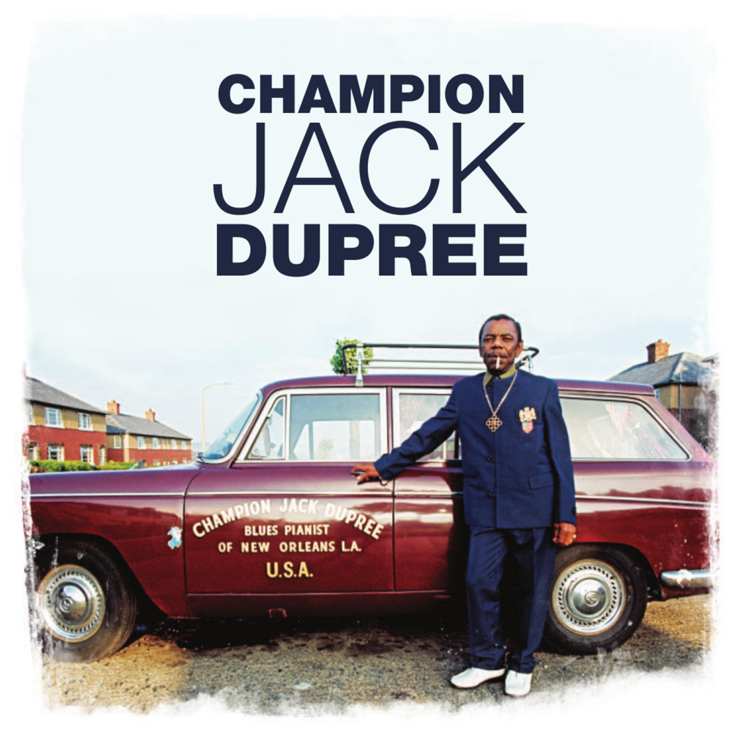 Champion Jack Dupree - New Vicksburg Blues