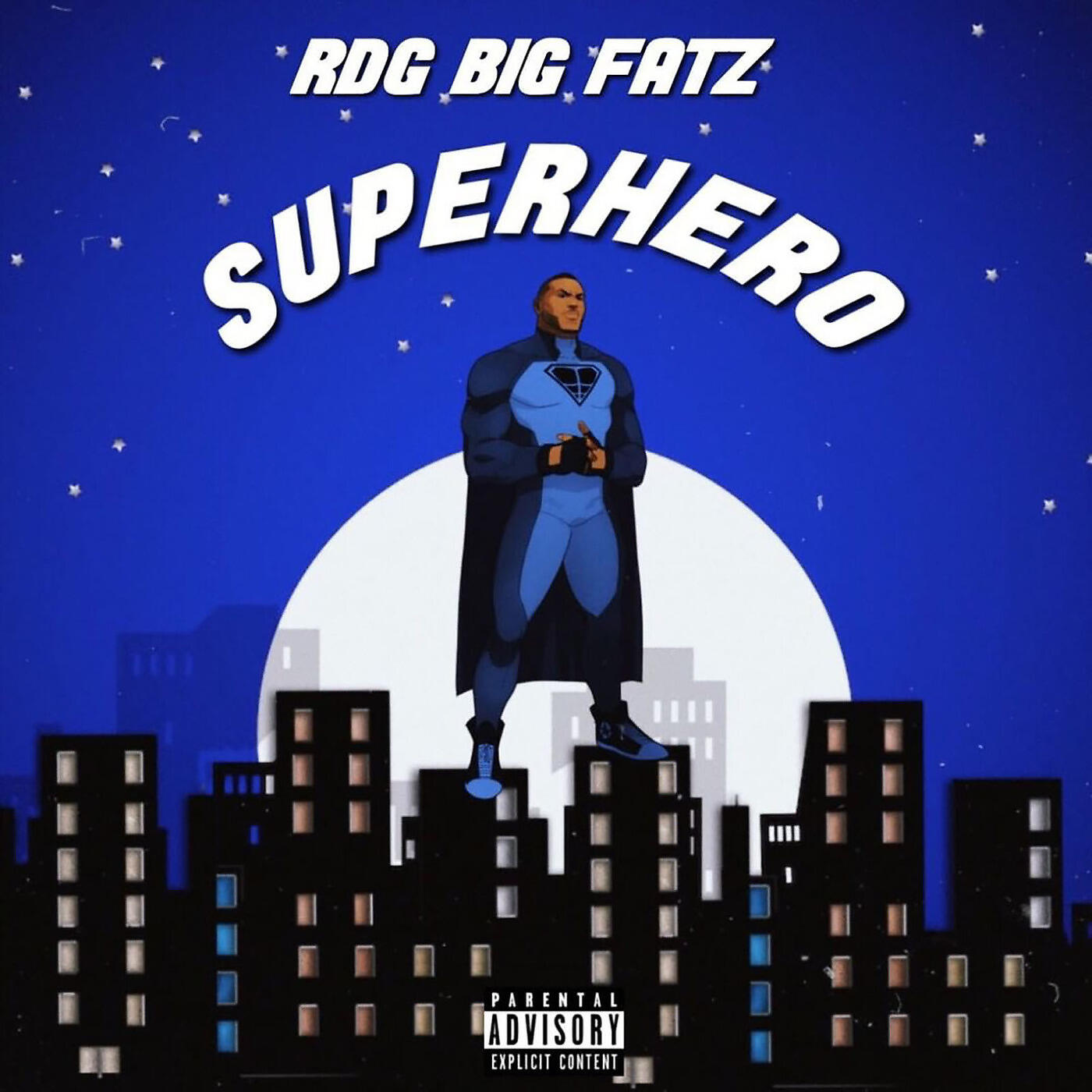RDG Big Fatz - Super Hero