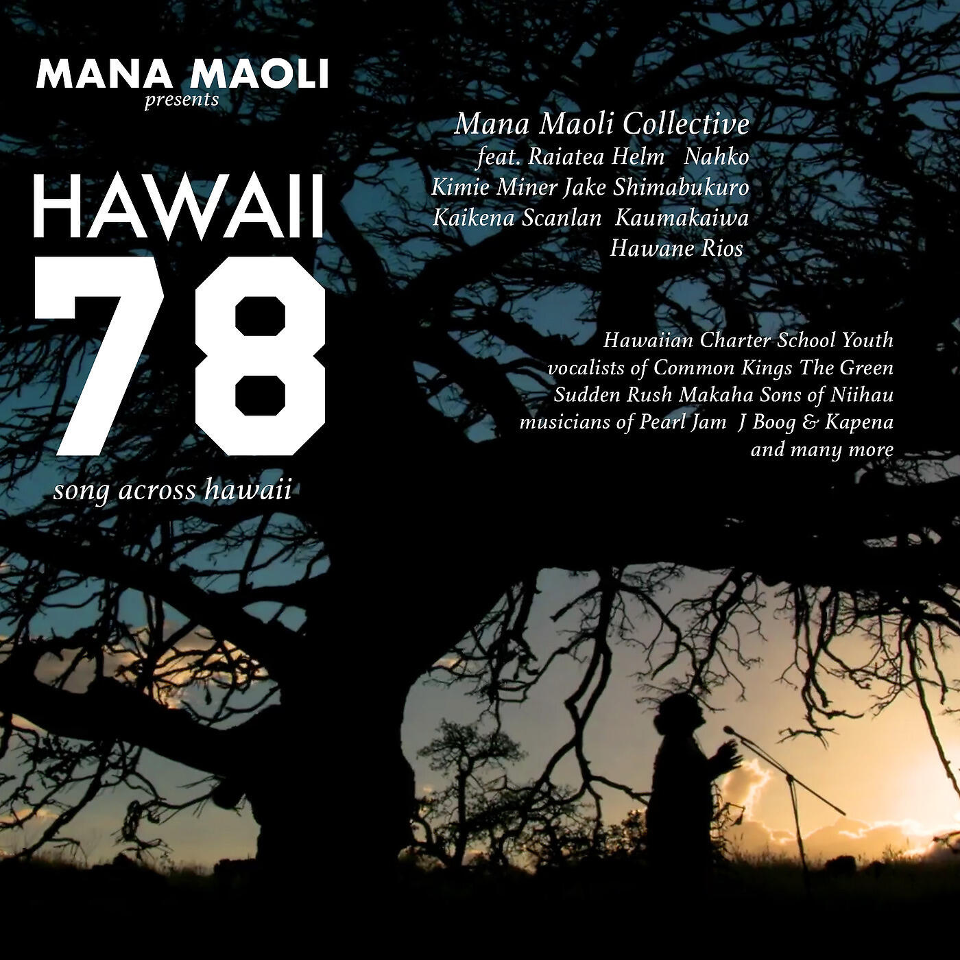Mana Maoli Collective - Hawaii 78: Song Across Hawaii