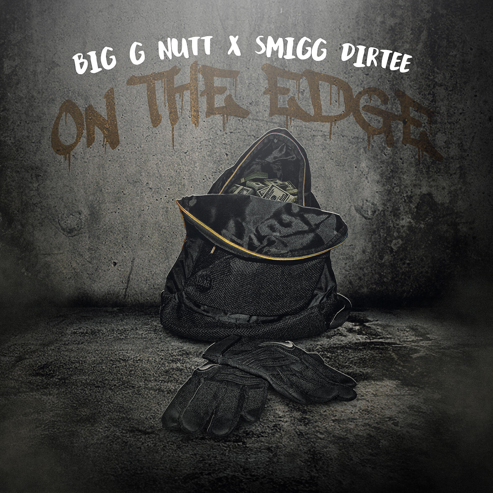 Big G Nutt - On the Edge (feat. Smigg Dirtee)