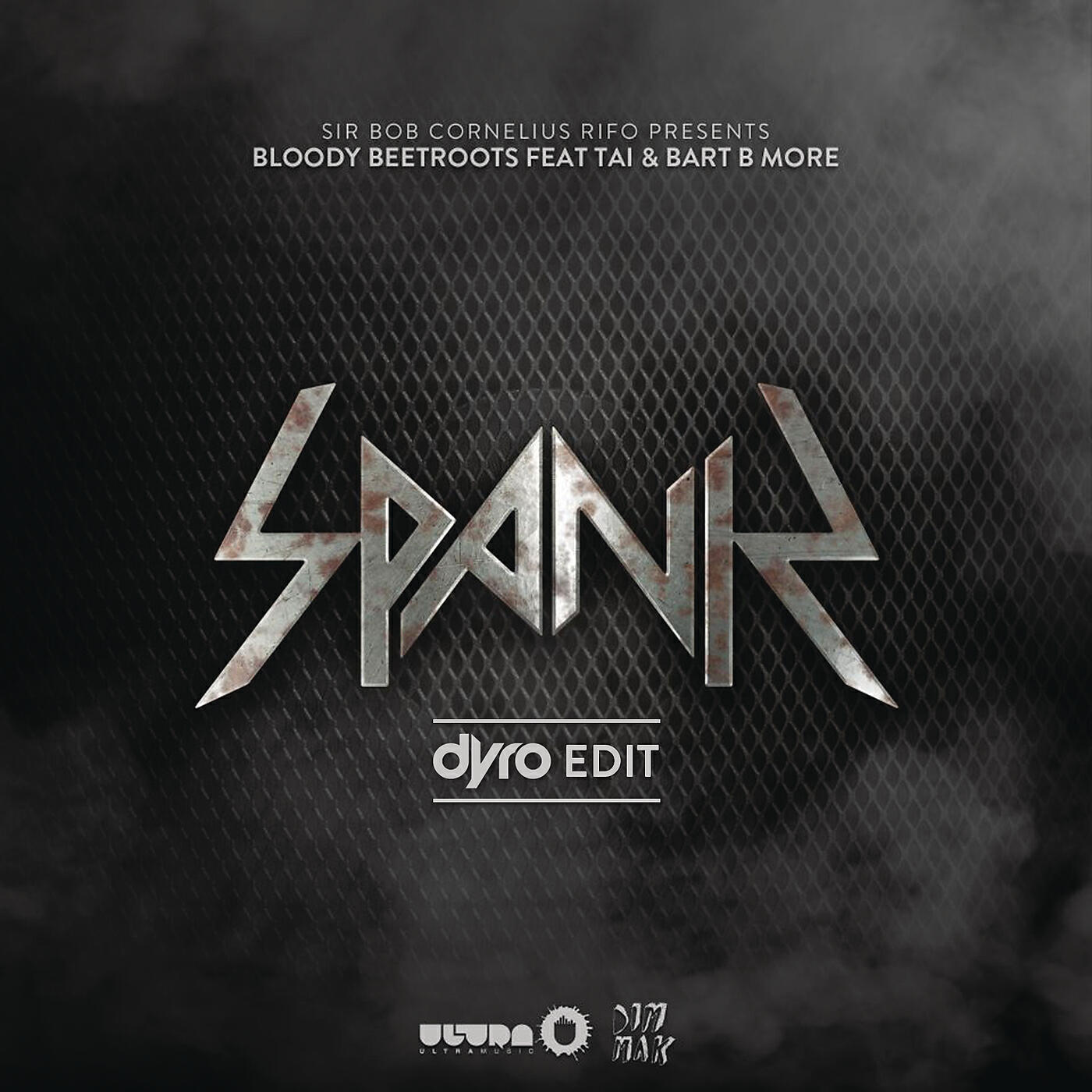 The Bloody Beetroots - Spank (Dyro Edit)