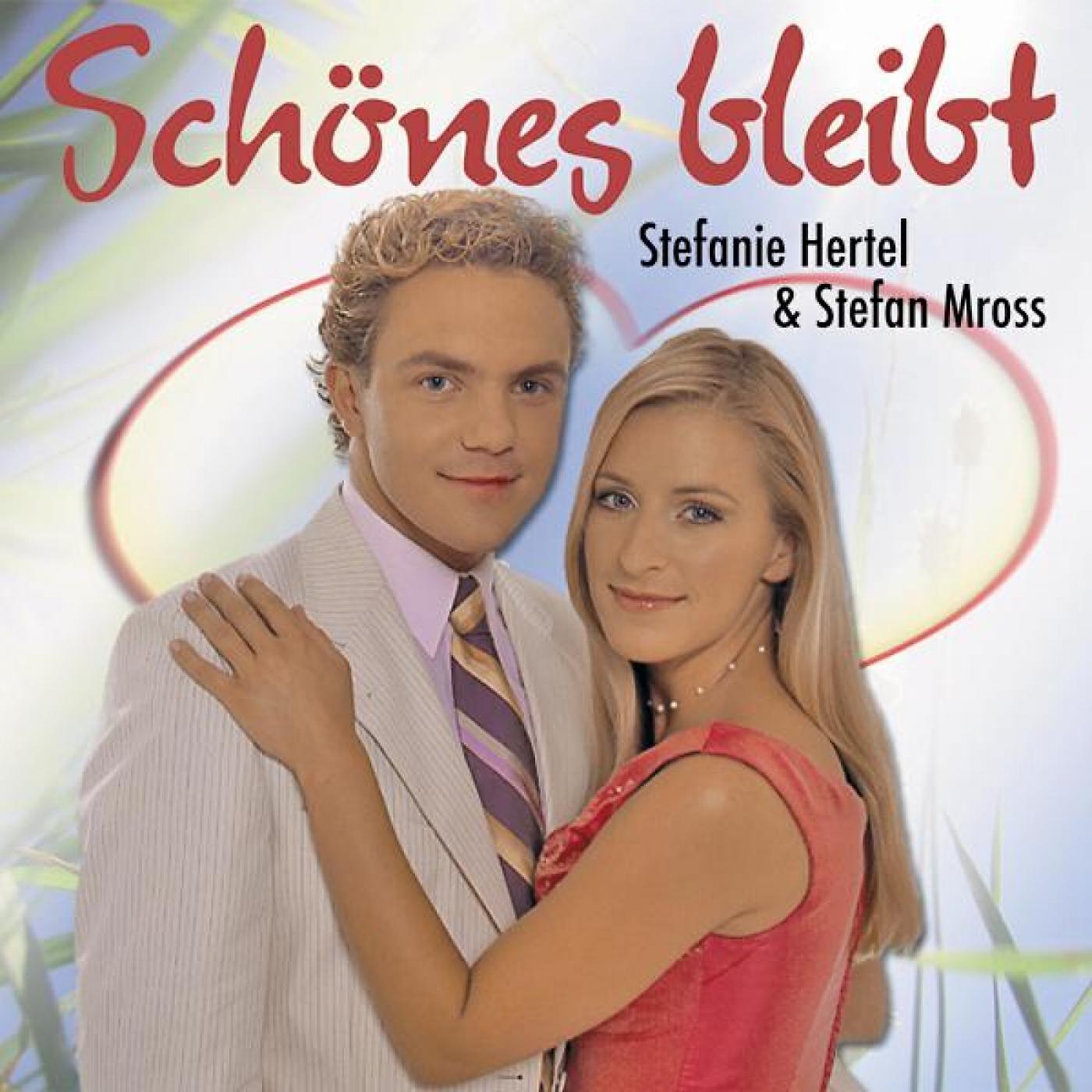 Stefanie Hertel - Nur mit dir in meinem Herzen