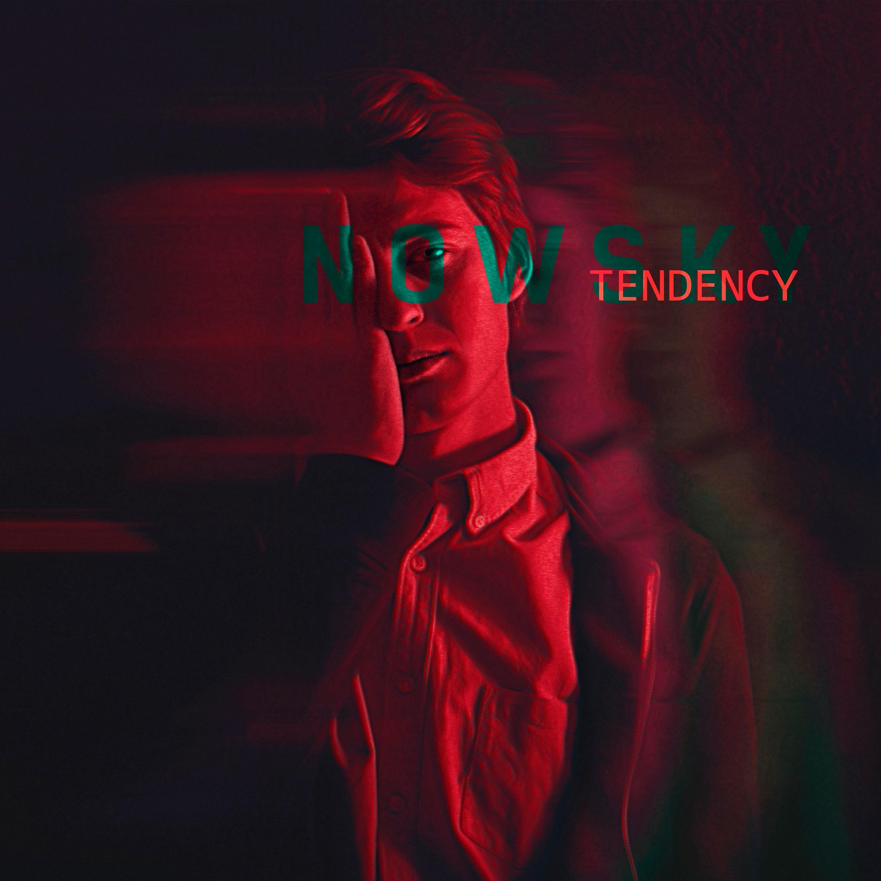 nowsky - Tendency