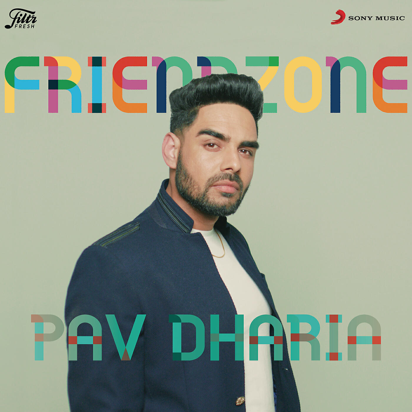 Pav Dharia - Friendzone