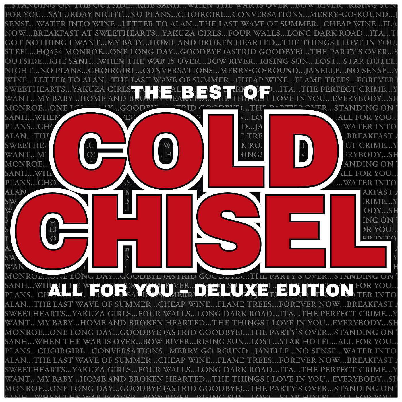 Постер альбома The Best Of Cold Chisel: All For You