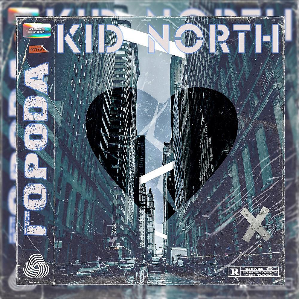 Kid North - Города (prod. by NastyBoy) (Prod. By NastyBoy)