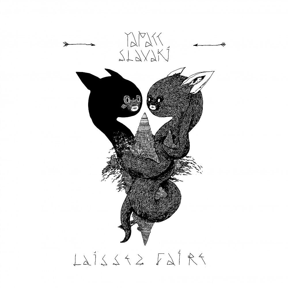 Slavaki - Laissez Faire