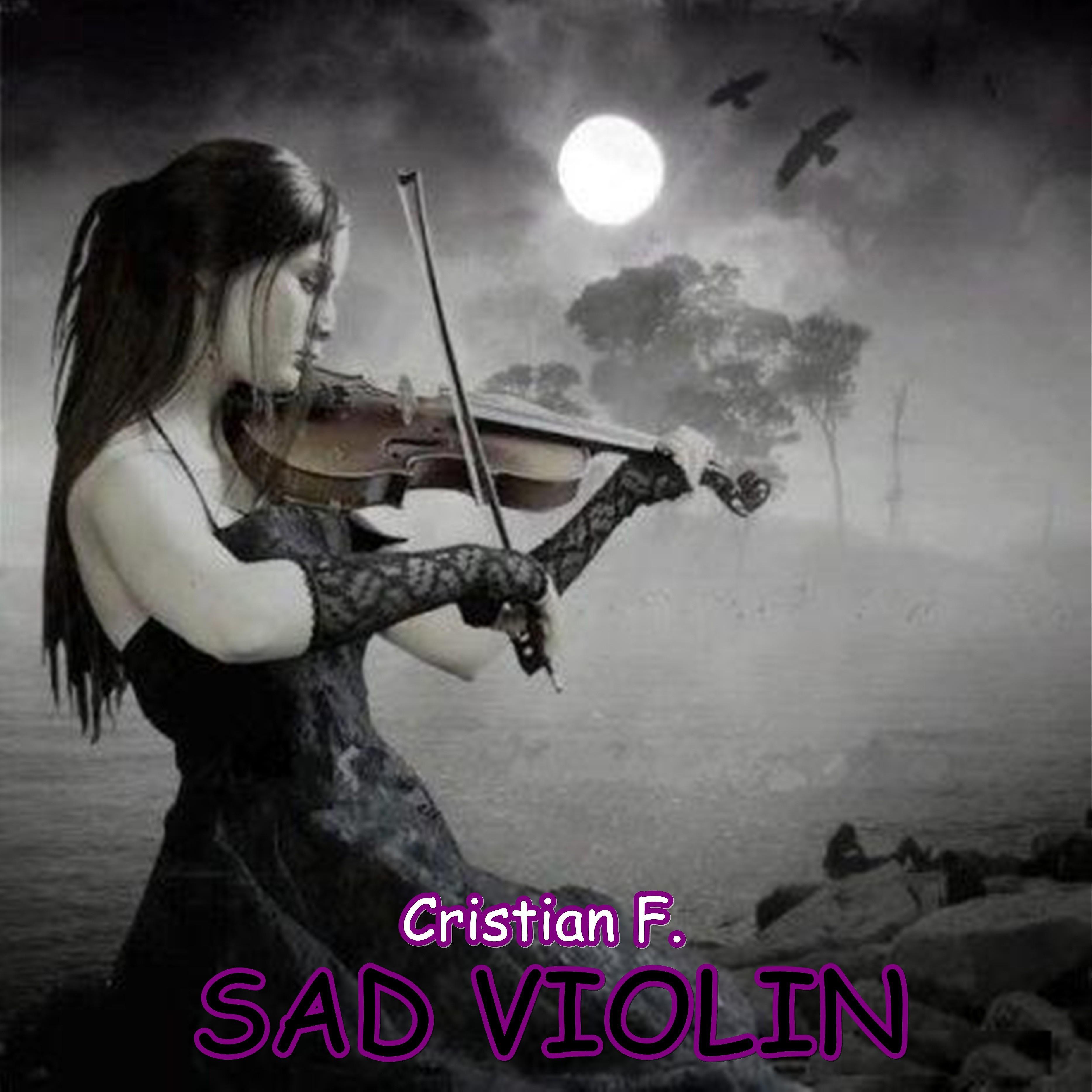 Постер альбома Sad Violín