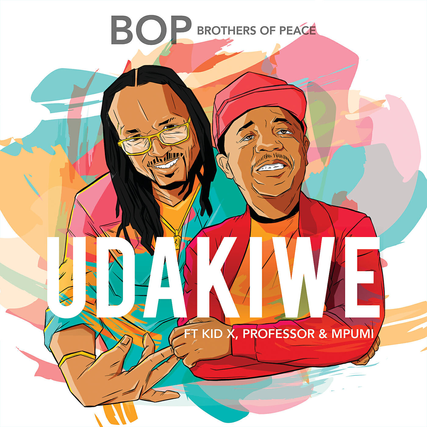 Brothers of Peace - Udakiwe (Dope Jam)