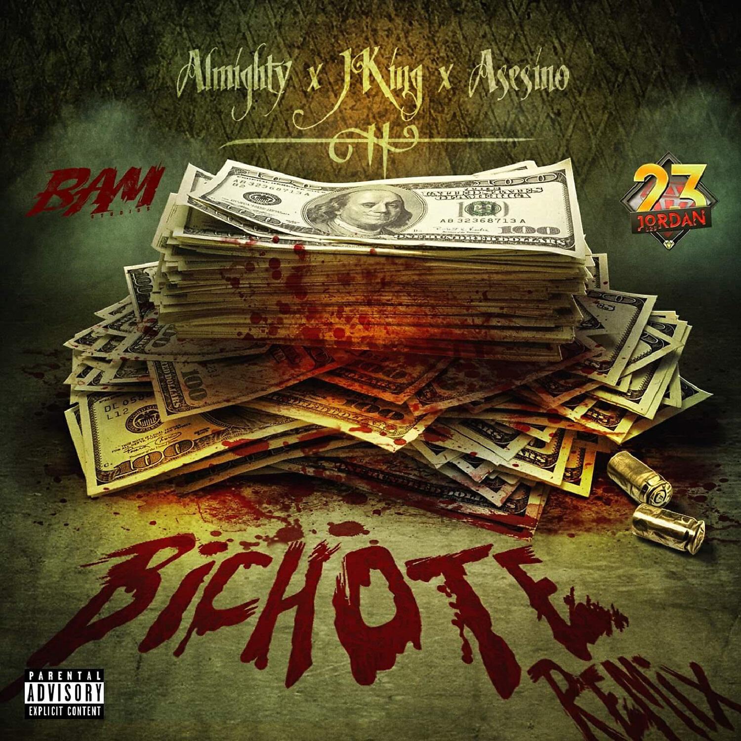 Almighty - Bichote (Remix)