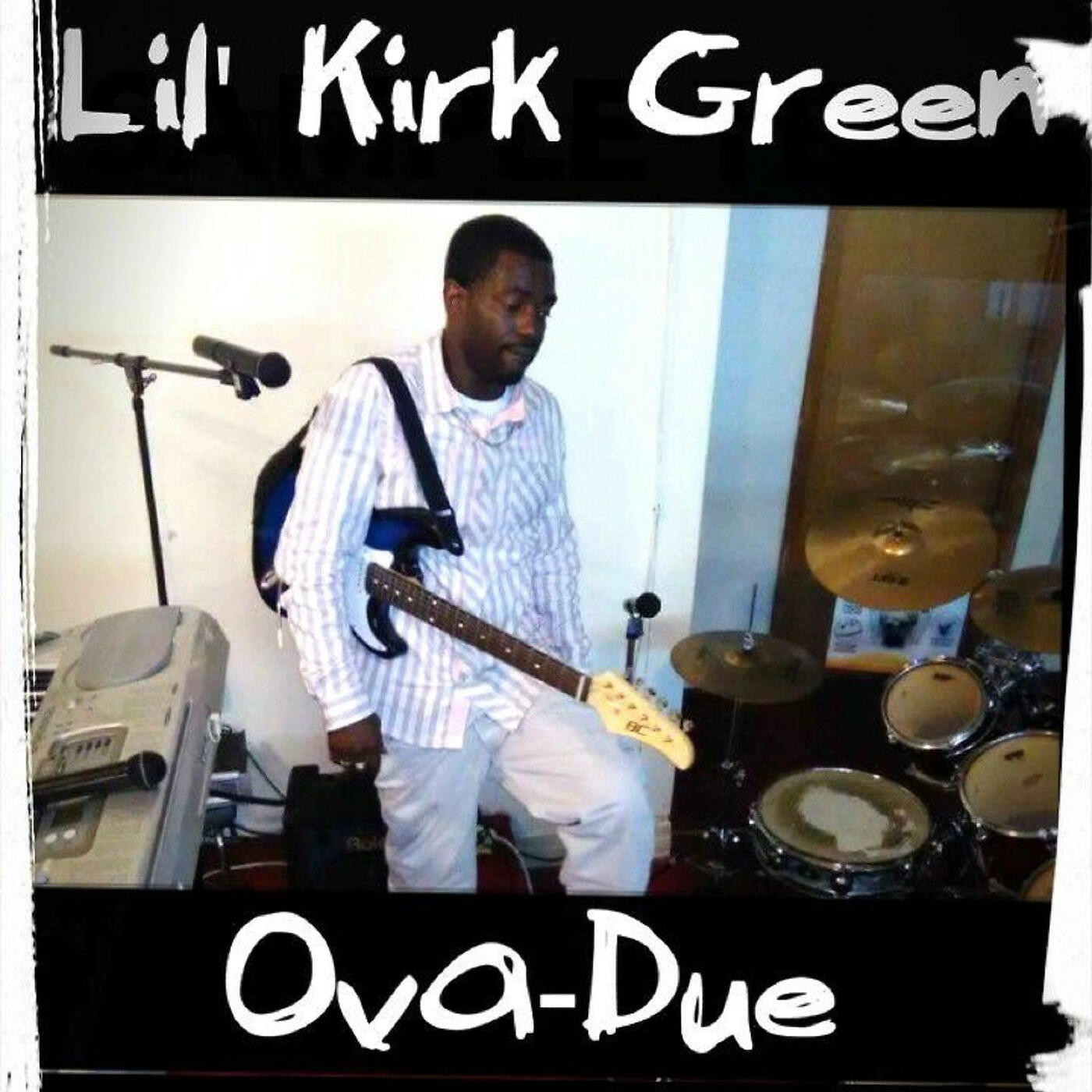 Lil Kirk Green - Official