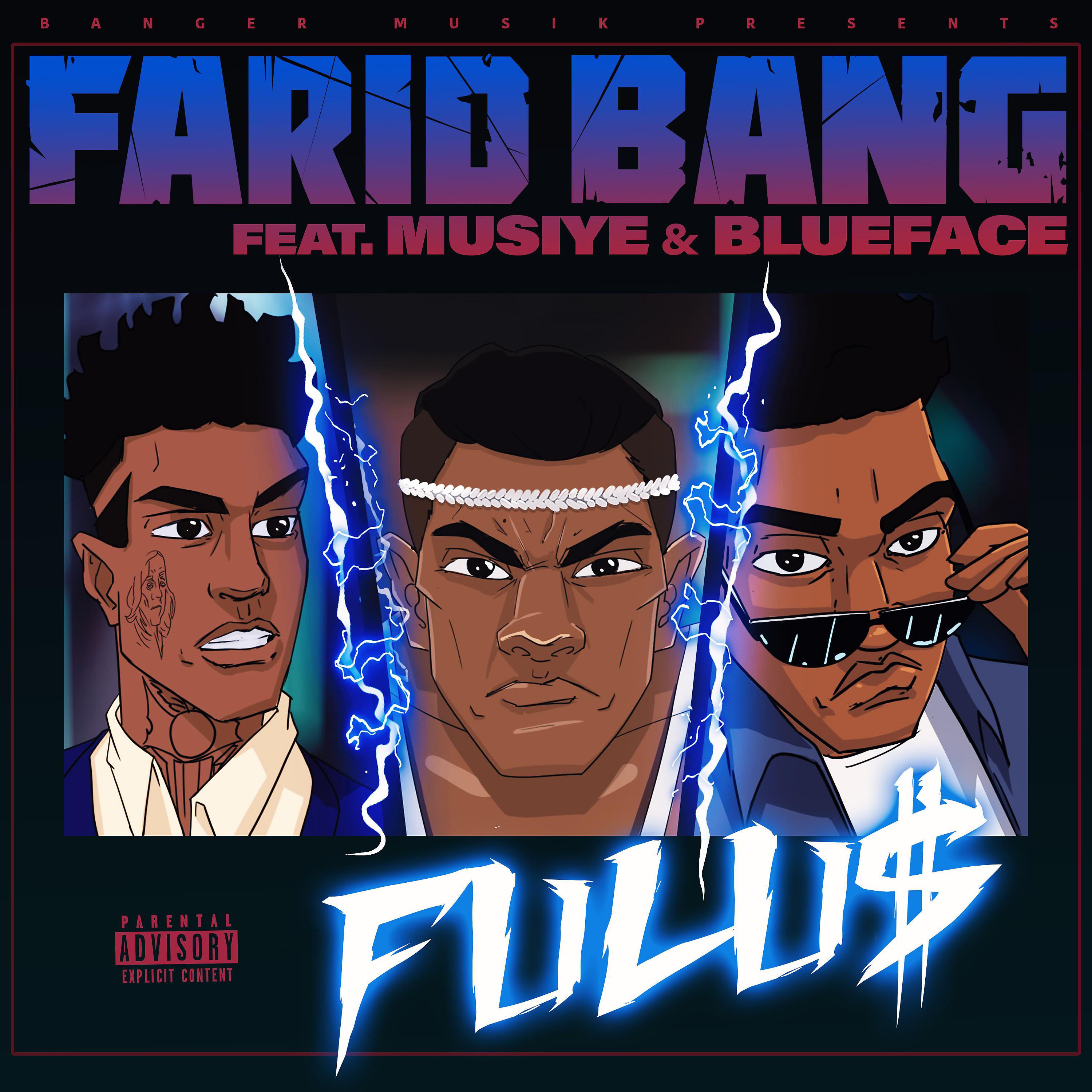 Постер альбома FULU$ (feat. Musiye & Blueface)