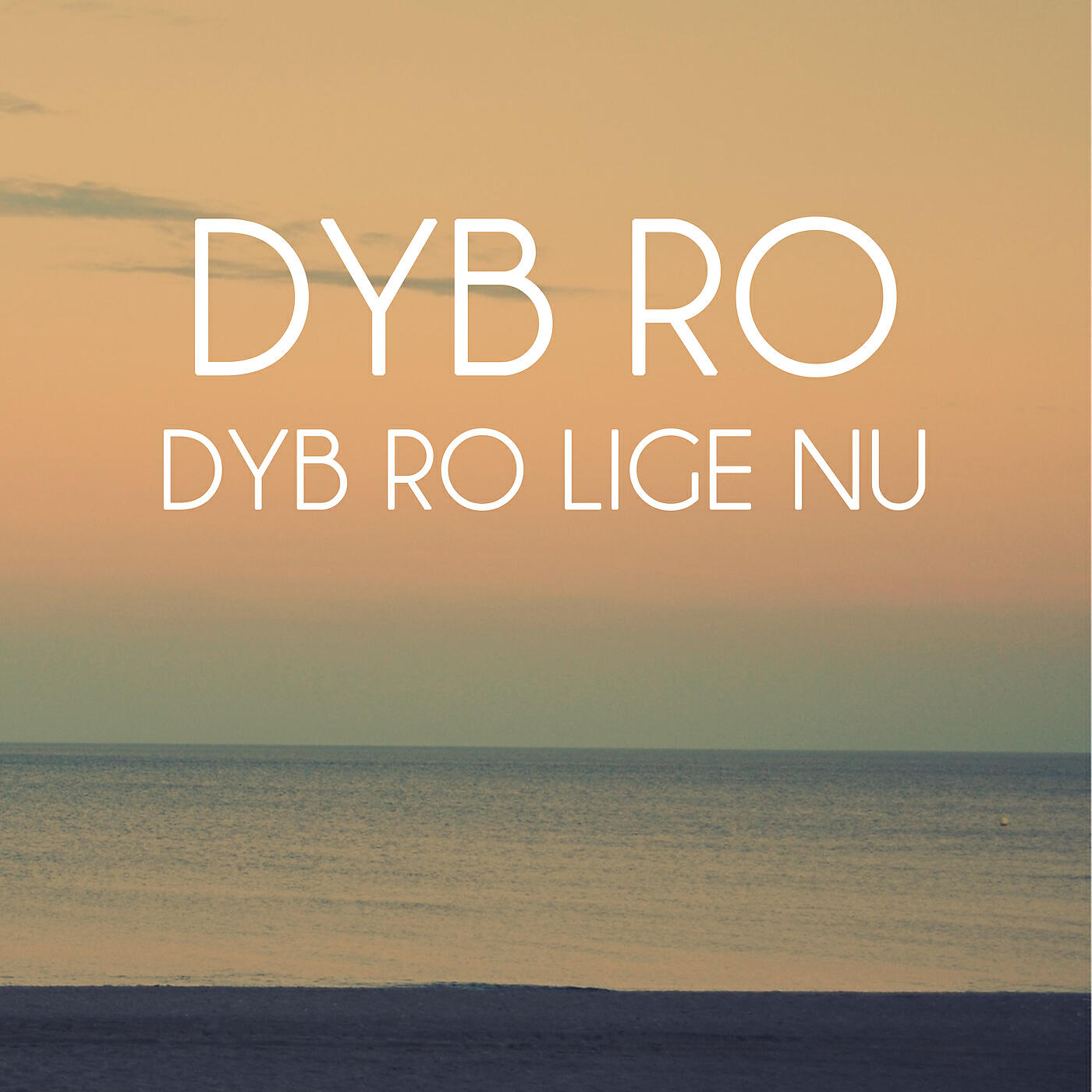 Dyb Ro - Dyb Ro Lige Nu  - del 2 (Meditation)