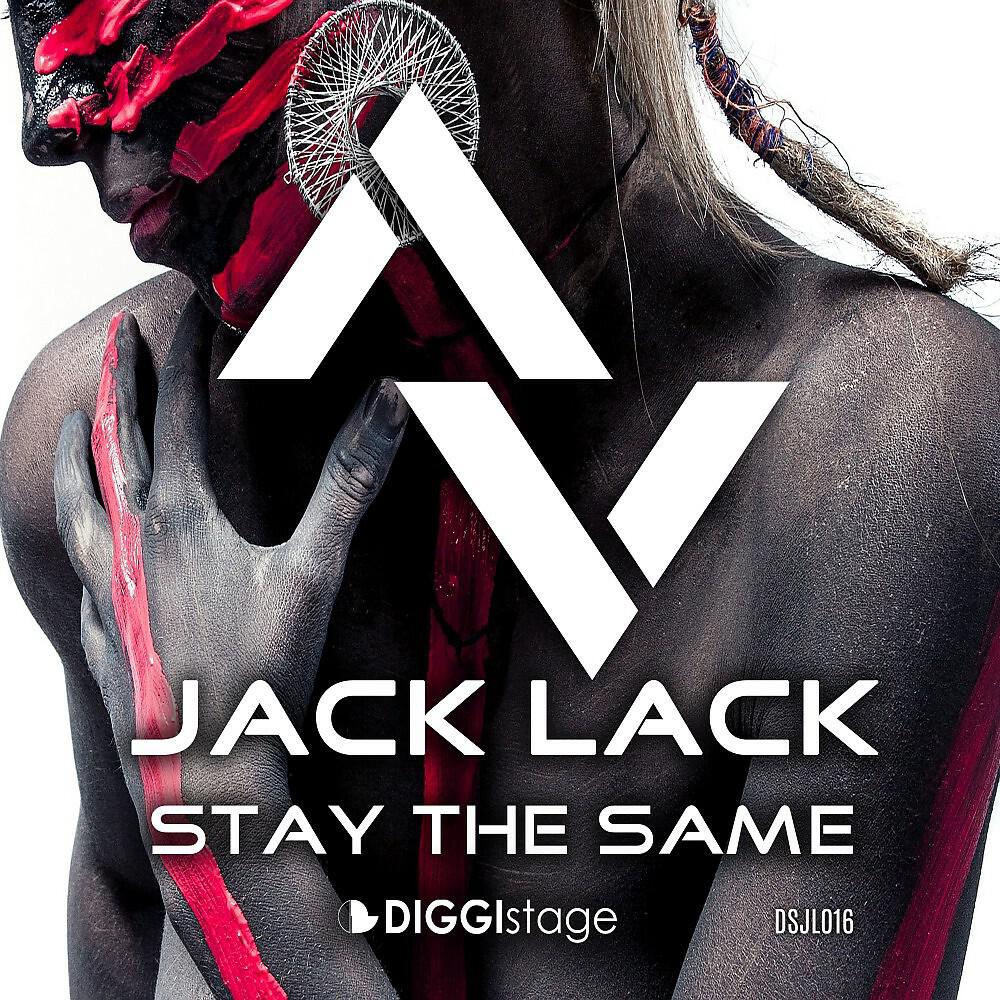 Jack Lack - Stay the Same (Vreak Remix)