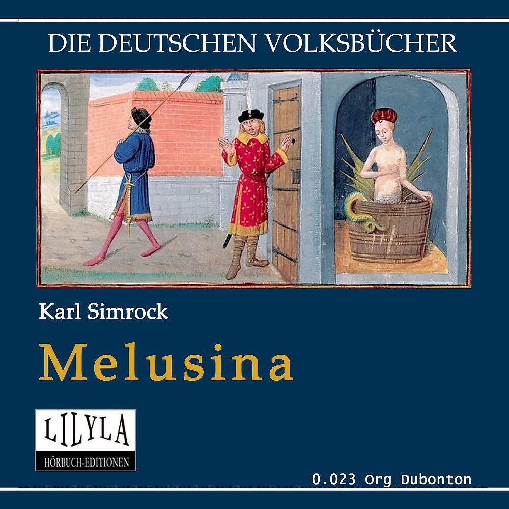 Karl Simrock - Melusina Kapitel 9 - Melusina