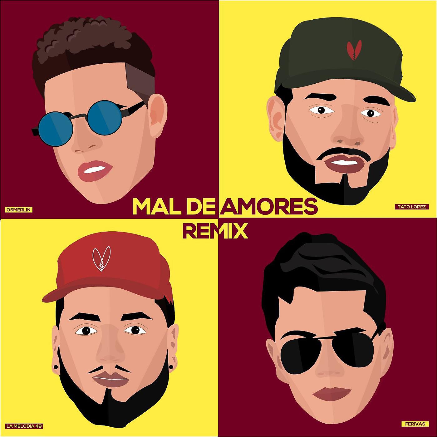 Постер альбома Mal de Amores (Remix)