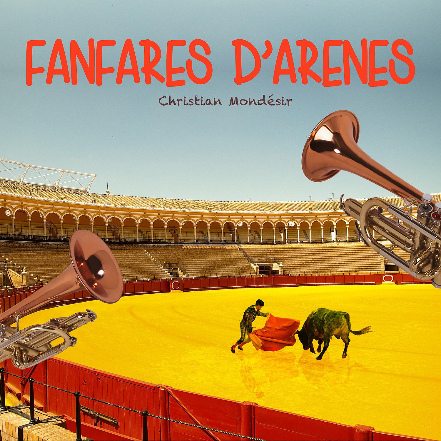Постер альбома Fanfares d'arênes