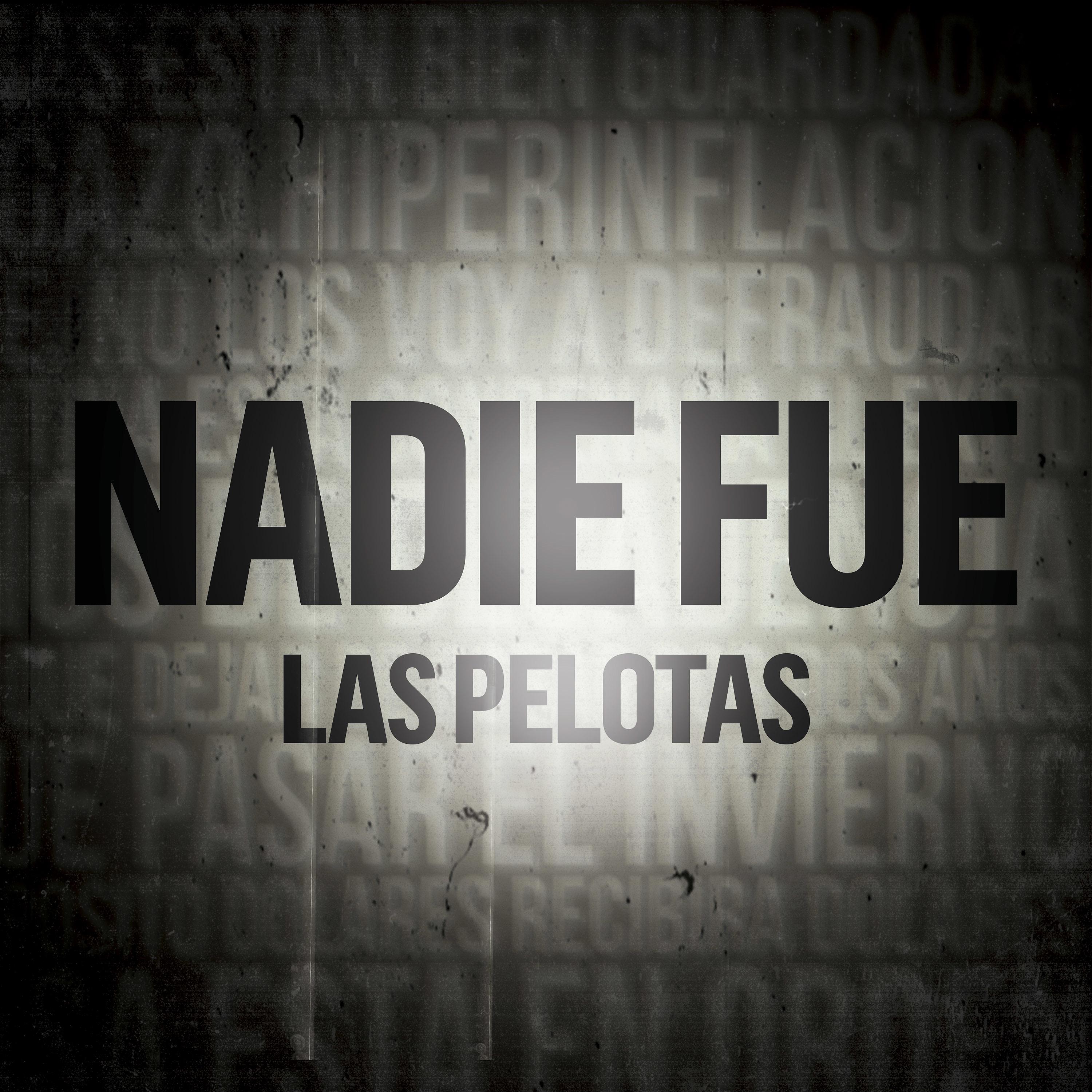 Постер альбома Nadie Fue