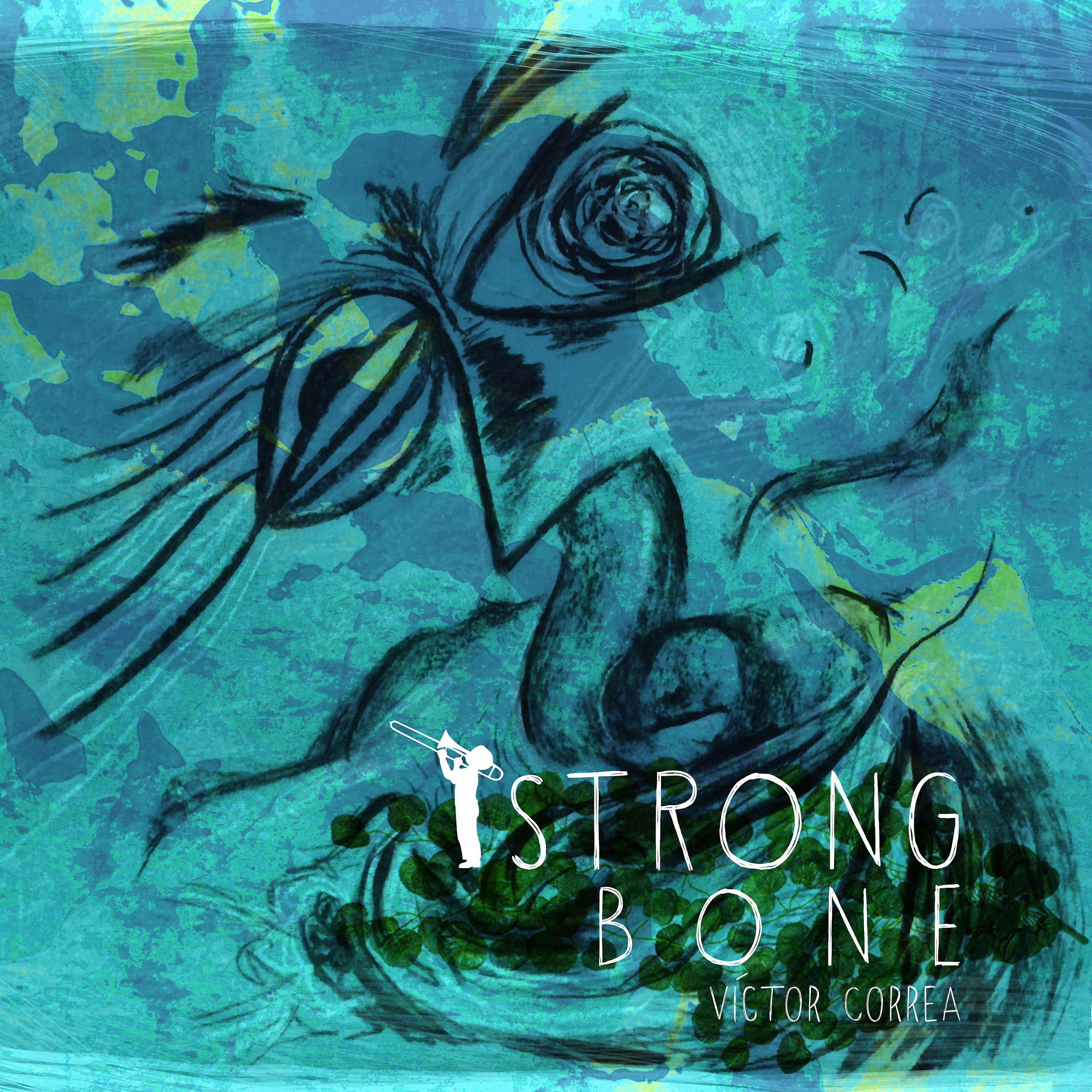 Постер альбома Strong Bone