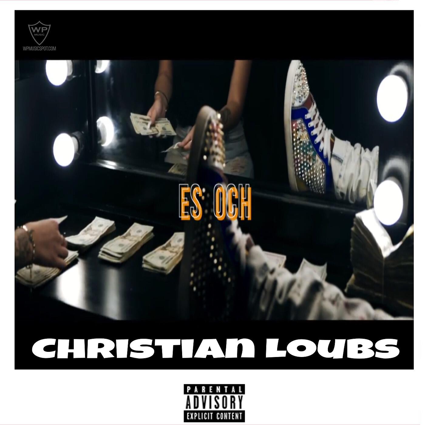 Es Och - Christian Loubs