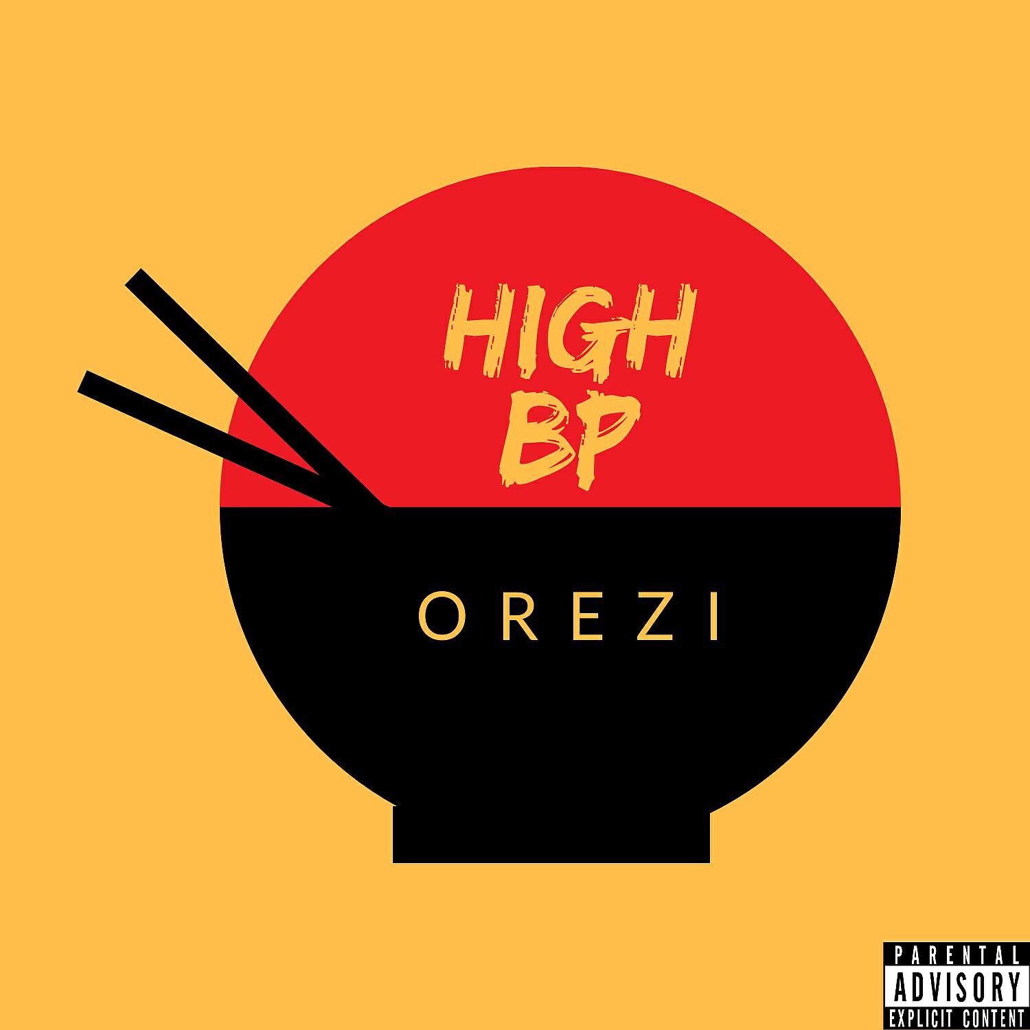 Orezi - High BP
