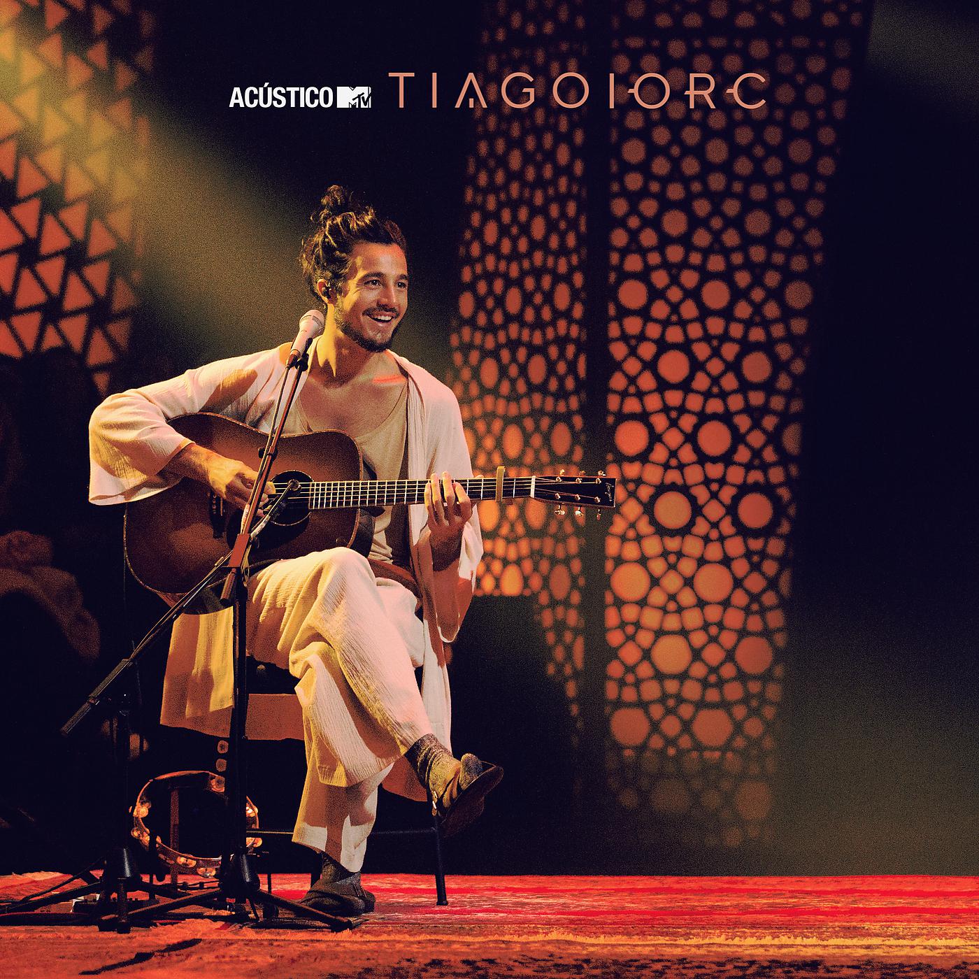 Постер альбома Acústico MTV Tiago Iorc