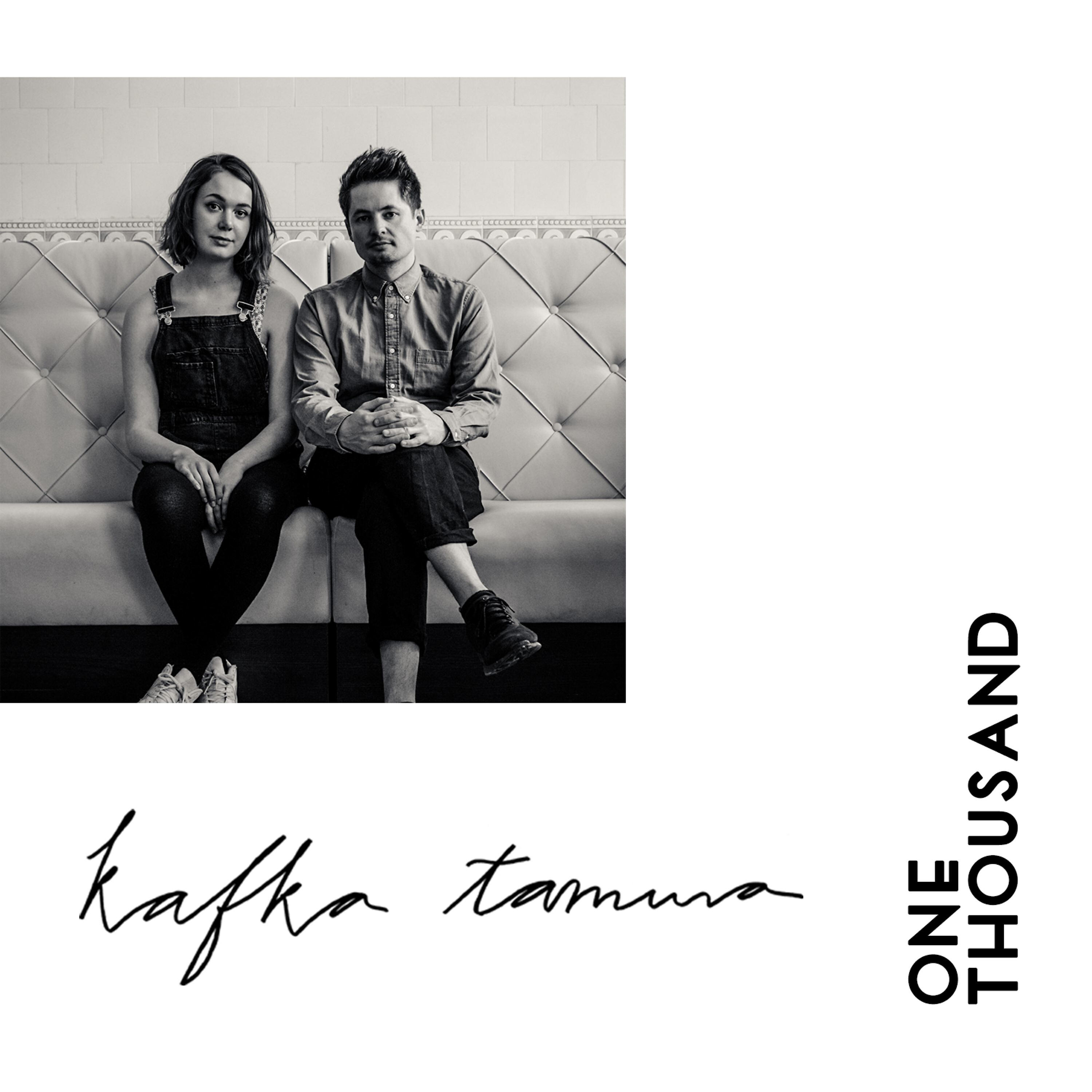 Kafka Tamura - One Thousand