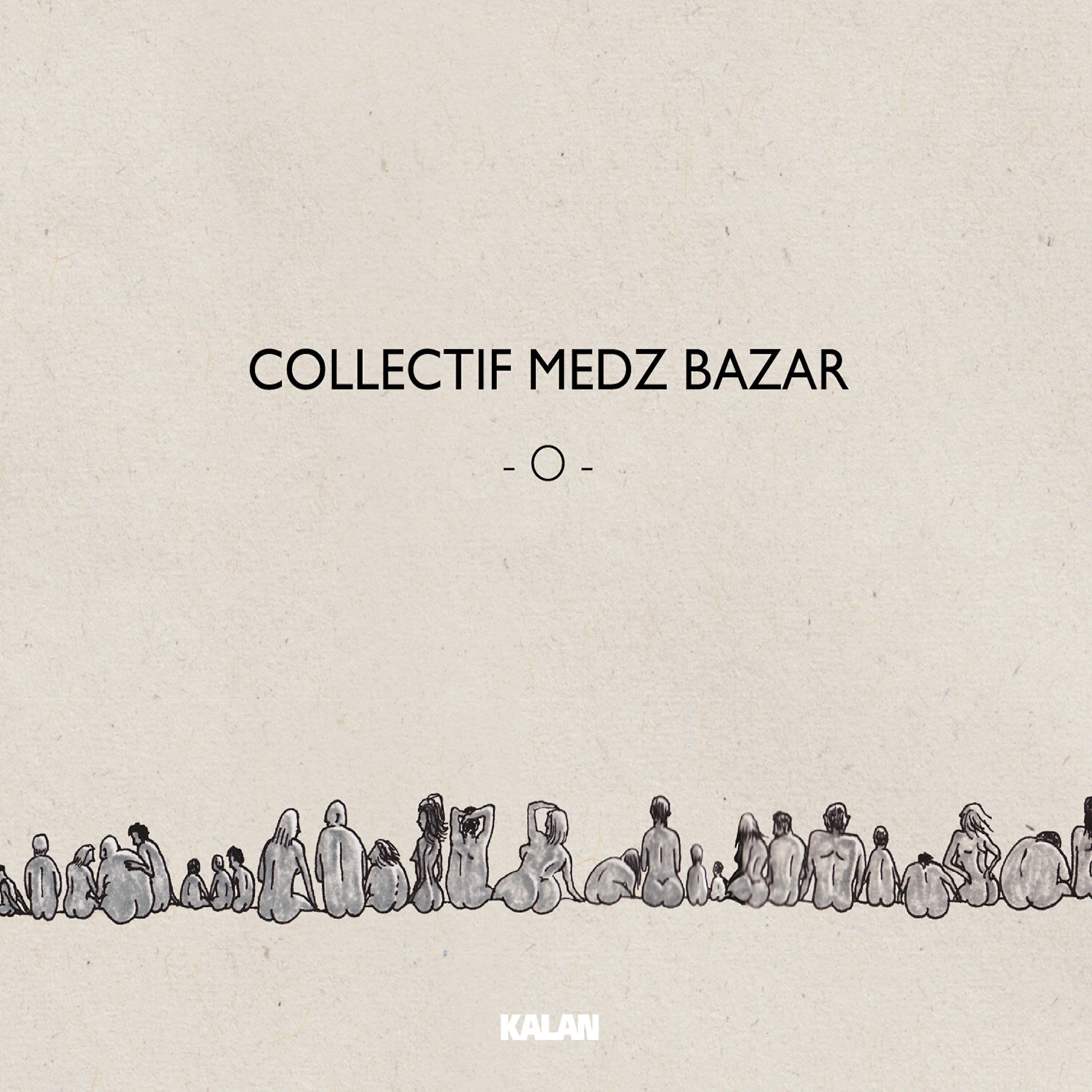 Collectif Medz Bazar - I Leave You