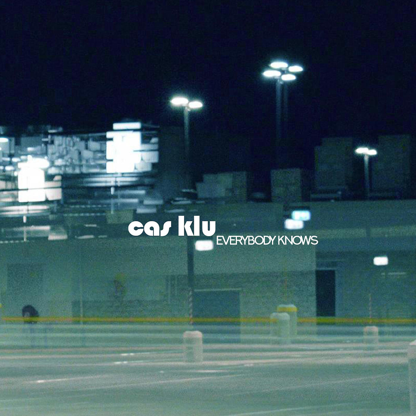 Cas Klu - Everybody Knows