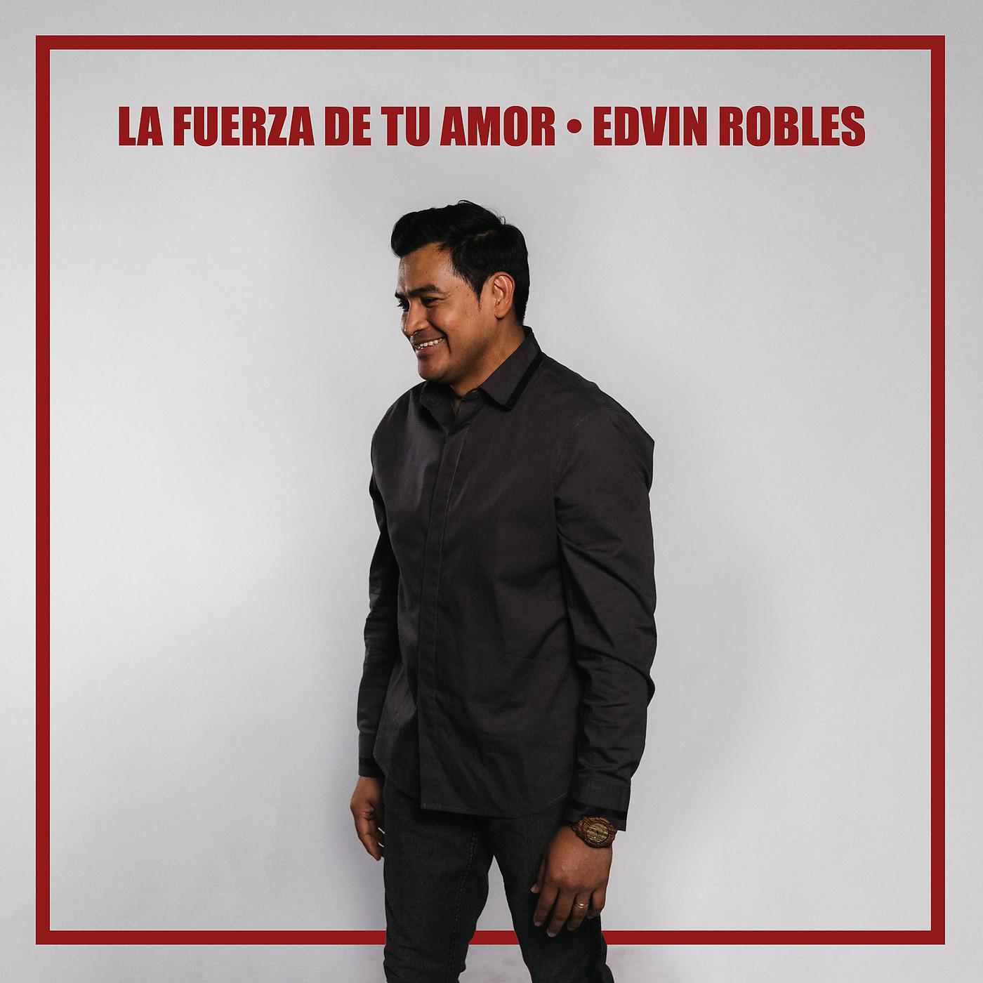 Постер альбома La Fuerza De Tu Amor