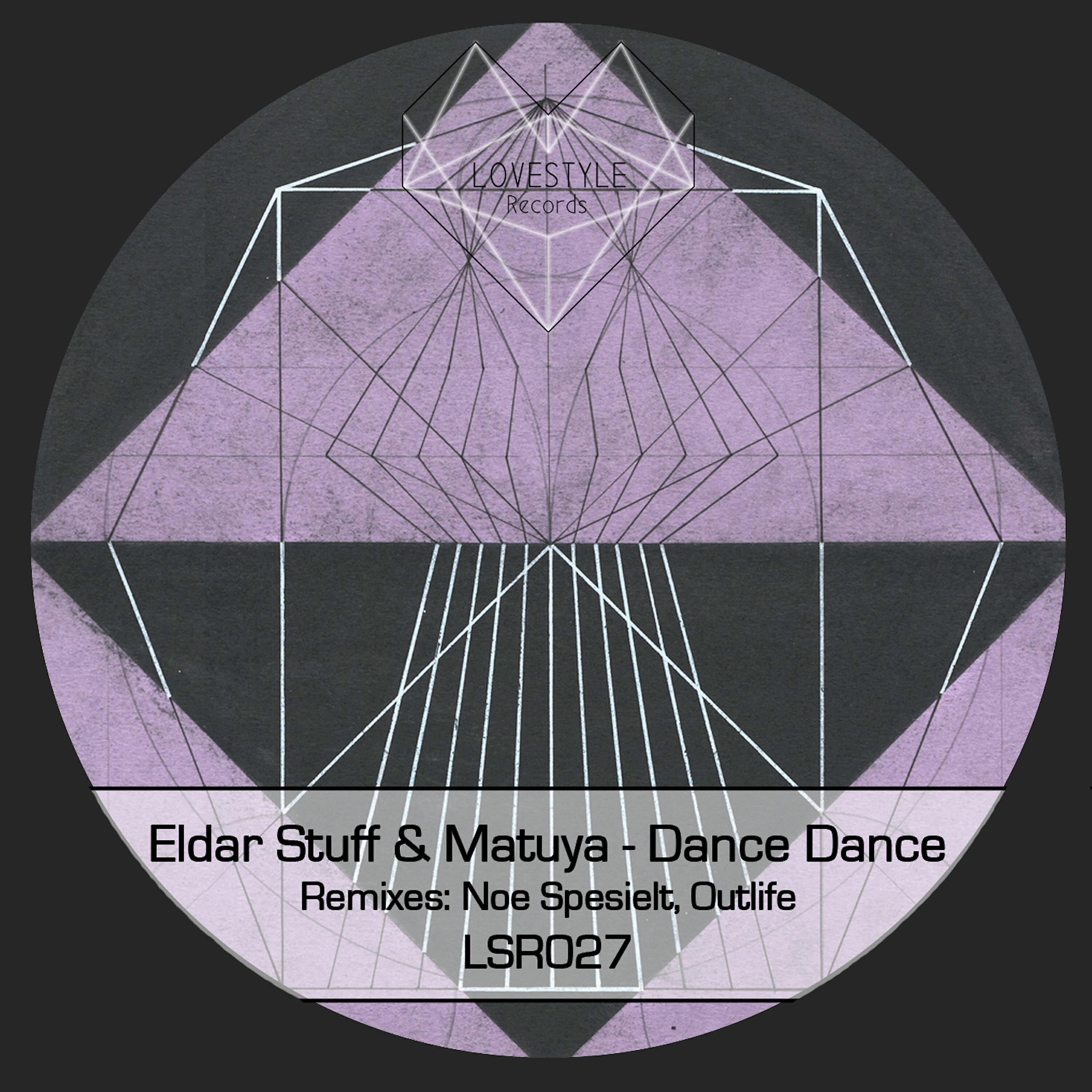 Eldar Stuff - Dance Dance (Outlife Remix)