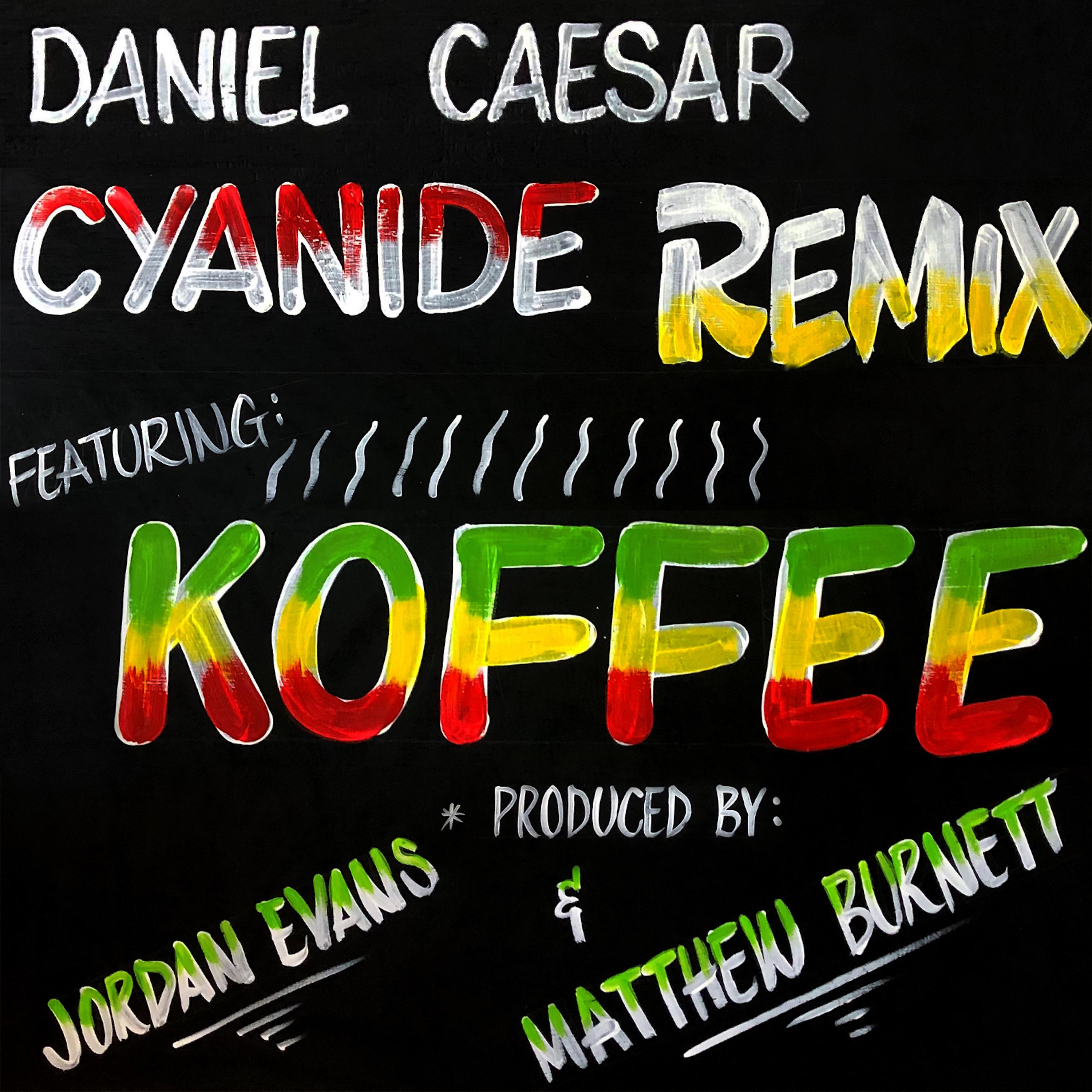 Постер альбома CYANIDE REMIX (feat. Koffee)