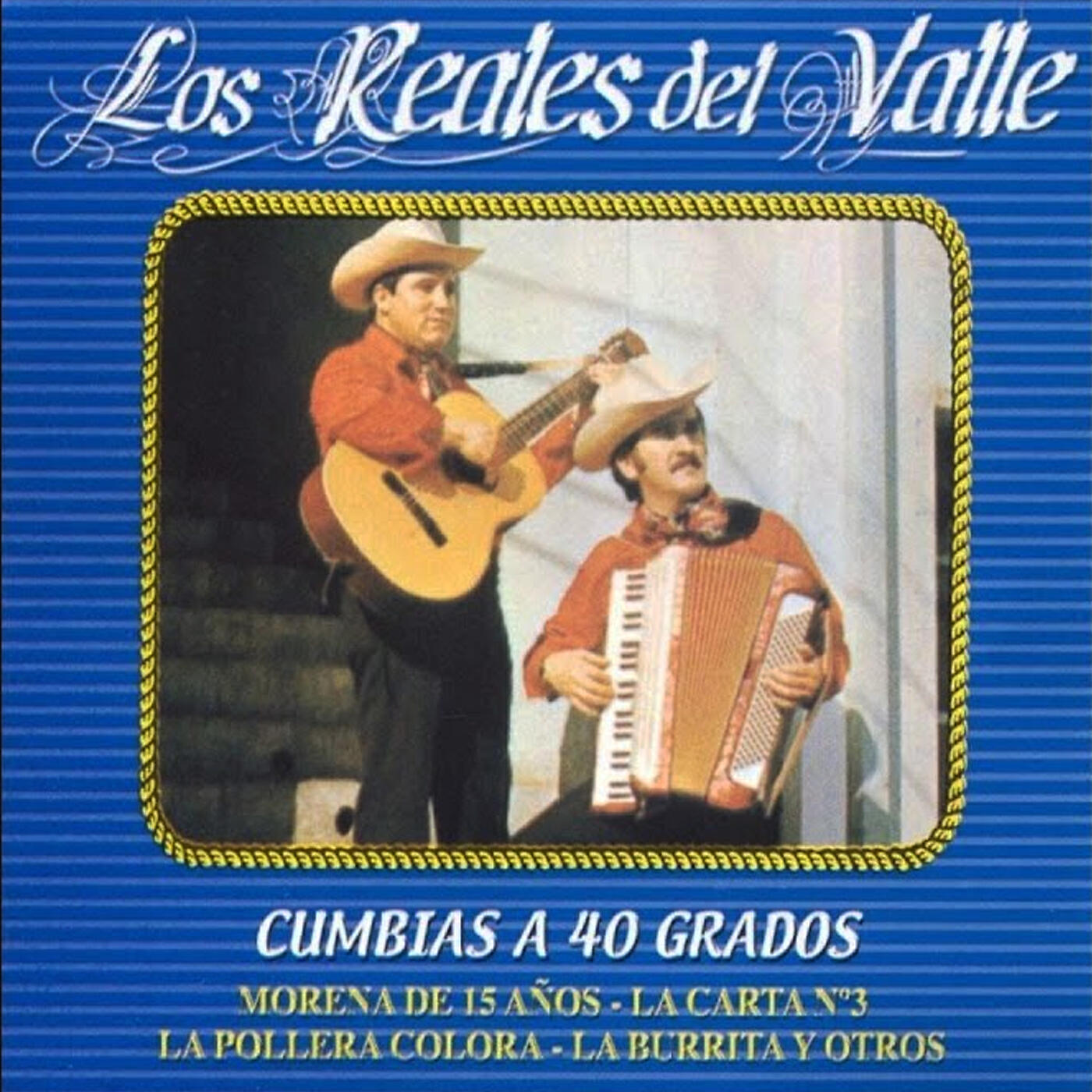 Los Reales Del Valle - El Yacare Del Pantano