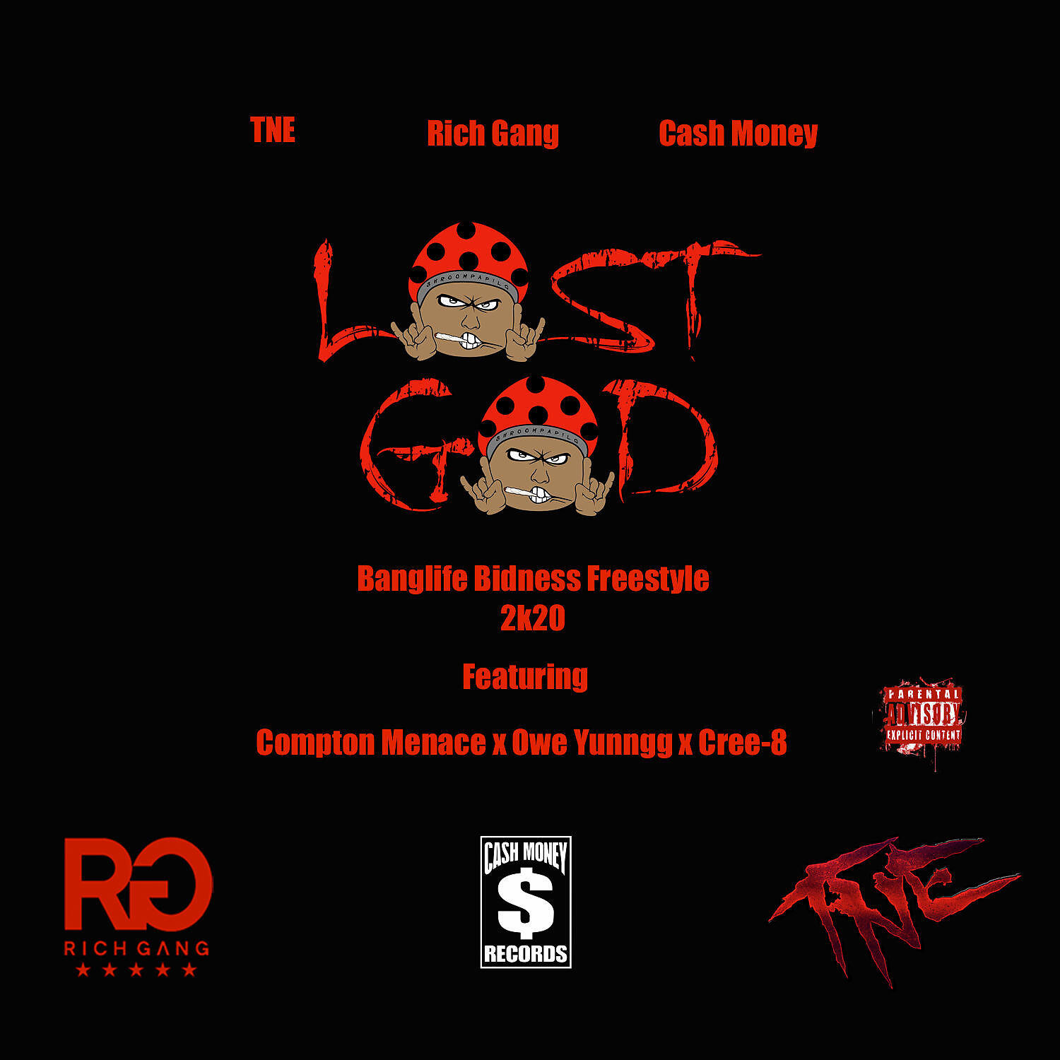 Lost God - Banglife Bidness Freestyle 2k20 (feat. Compton Menace, Owe Yuunngg & Cree-8)