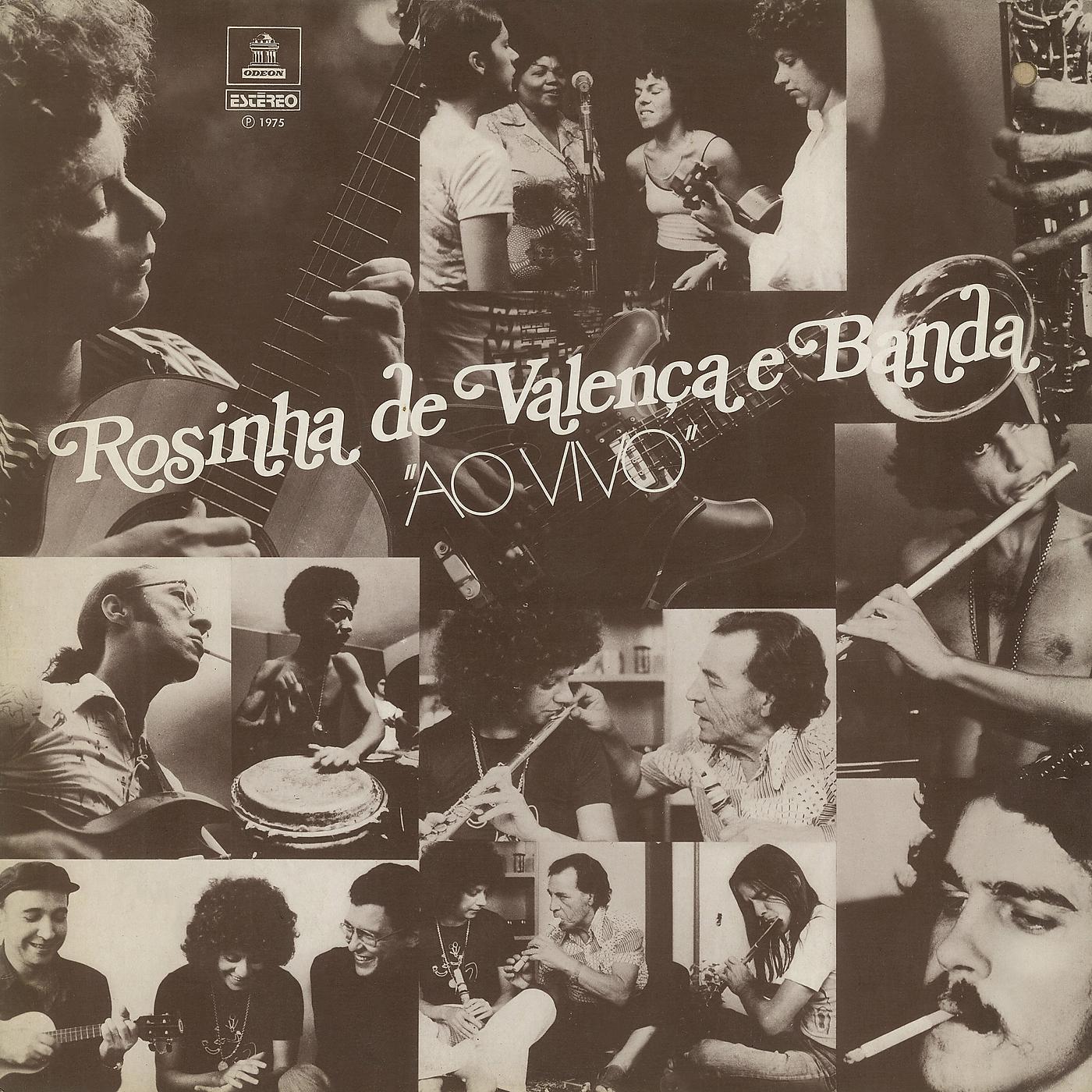 Постер альбома Rosinha De Valença E Banda Ao Vivo