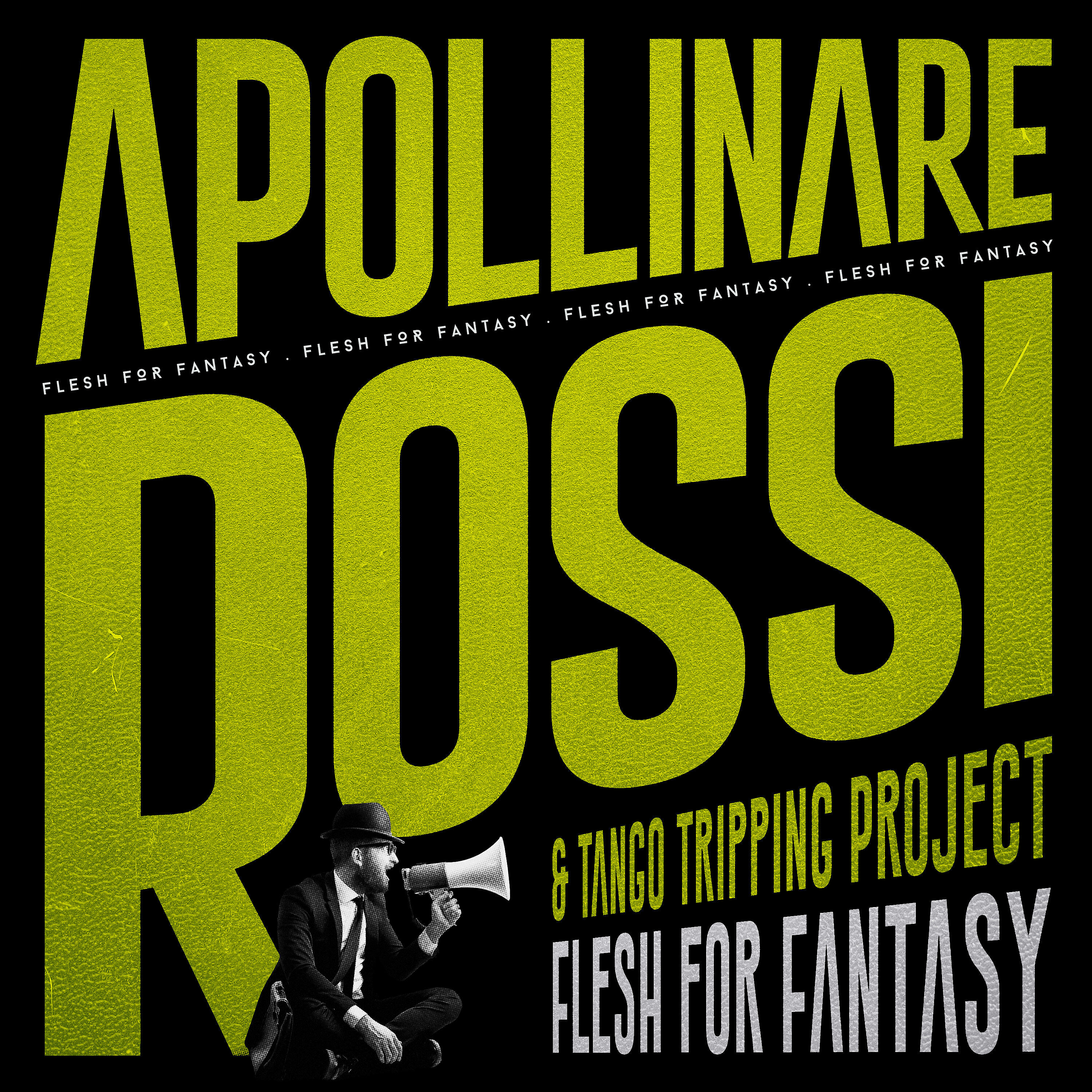 Tango Tripping Project - Flesh for Fantasy